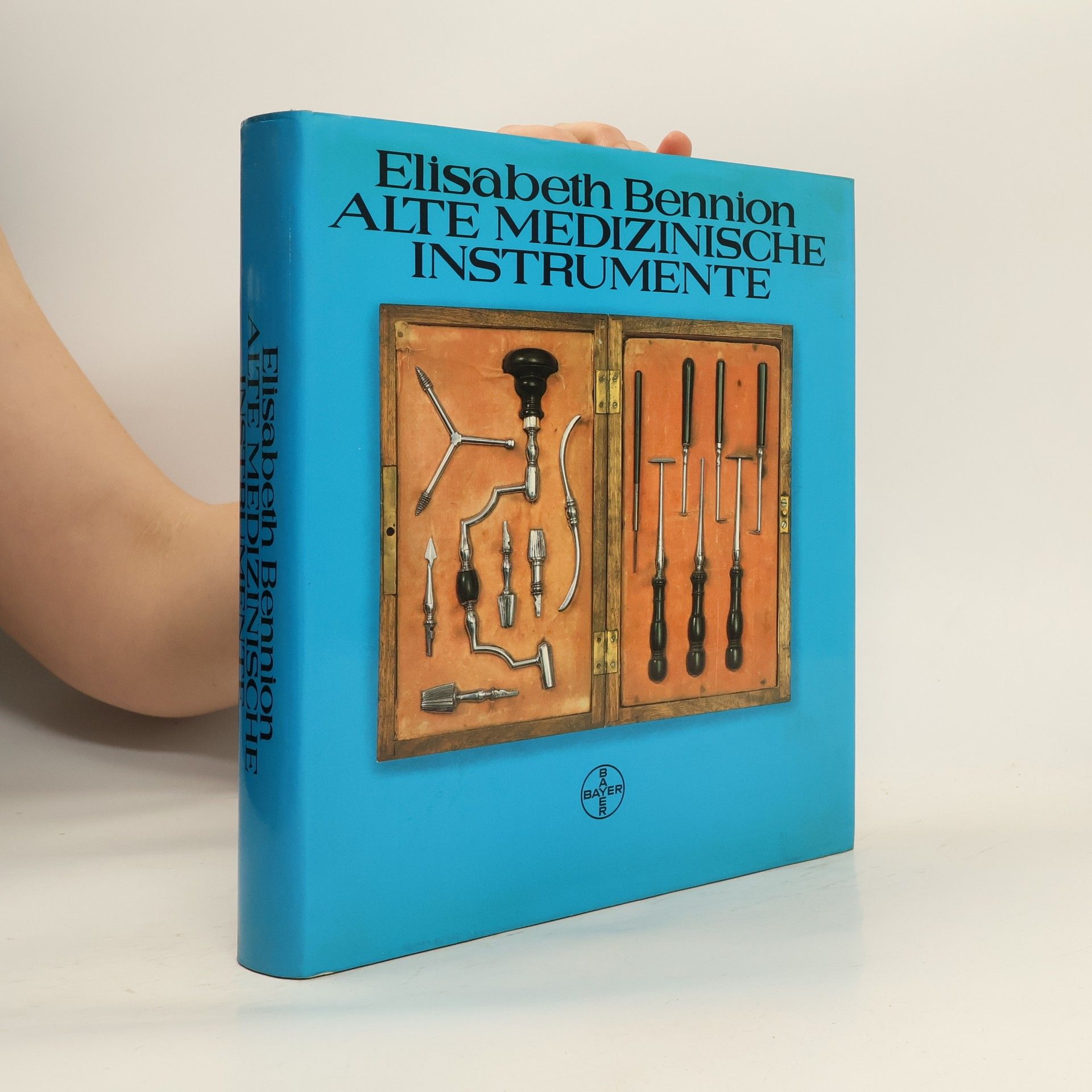 Elisabeth Bennion Alte medizinische Instrumente