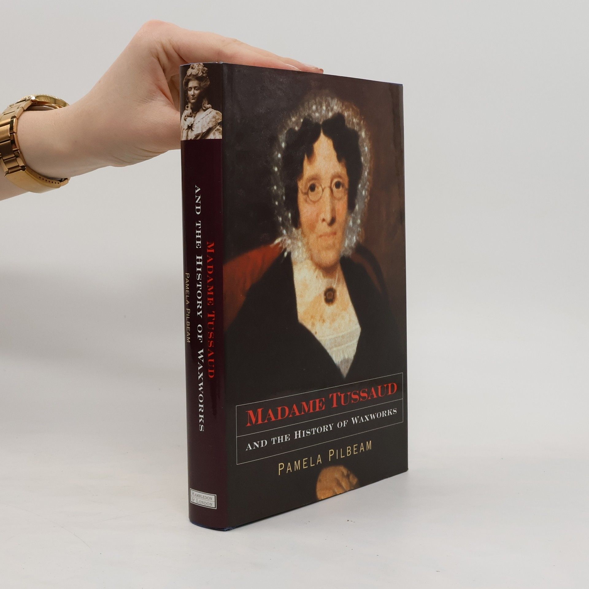 Pamela M. Pilbeam Madame Tussand