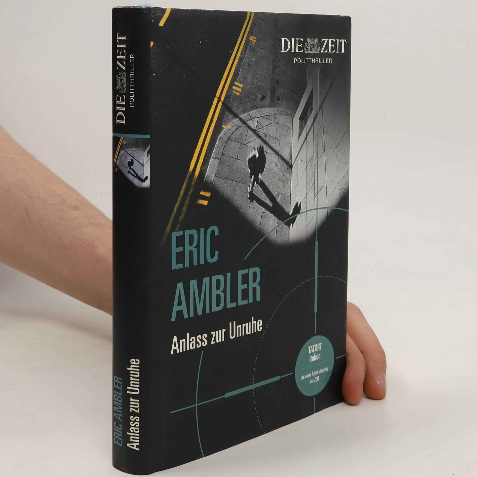 Eric Ambler Anlass zur Unruhe