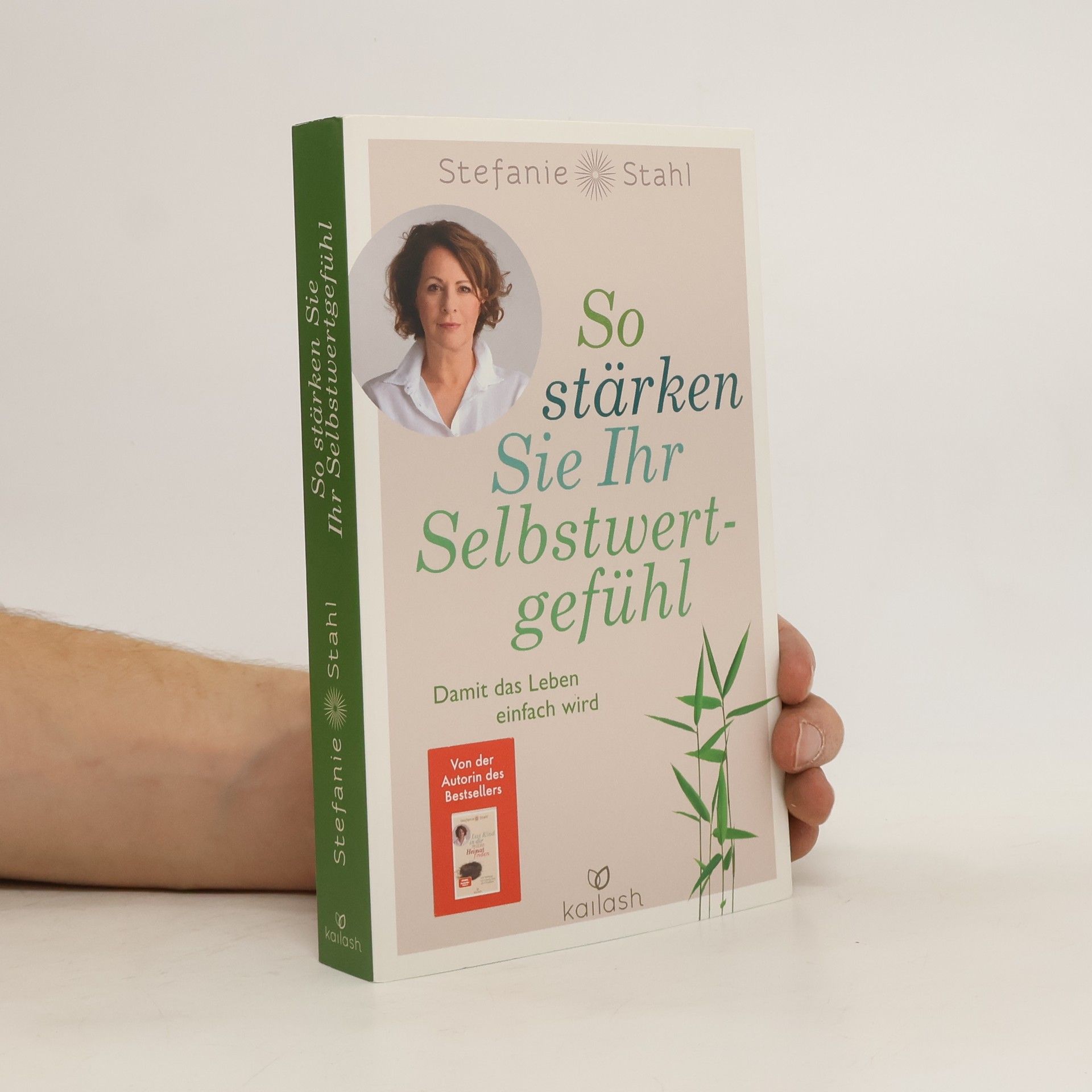 Stefanie Stahl So stärken Sie Ihr Selbstwertgefühl