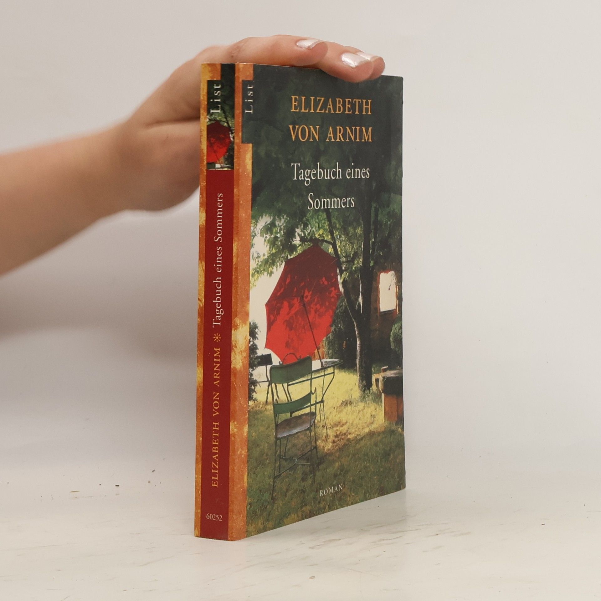 Elizabeth von Arnim Tagebuch eines Sommers. Roman. Aus d. Engl. v. Fred Schmitz. Nachw. v. Annemarie Stoltenberg