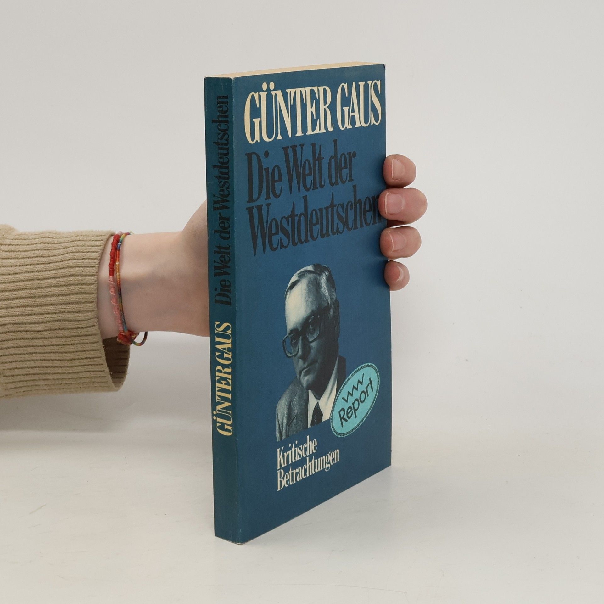 Günter Gaus Die Welt der Westdeutschen