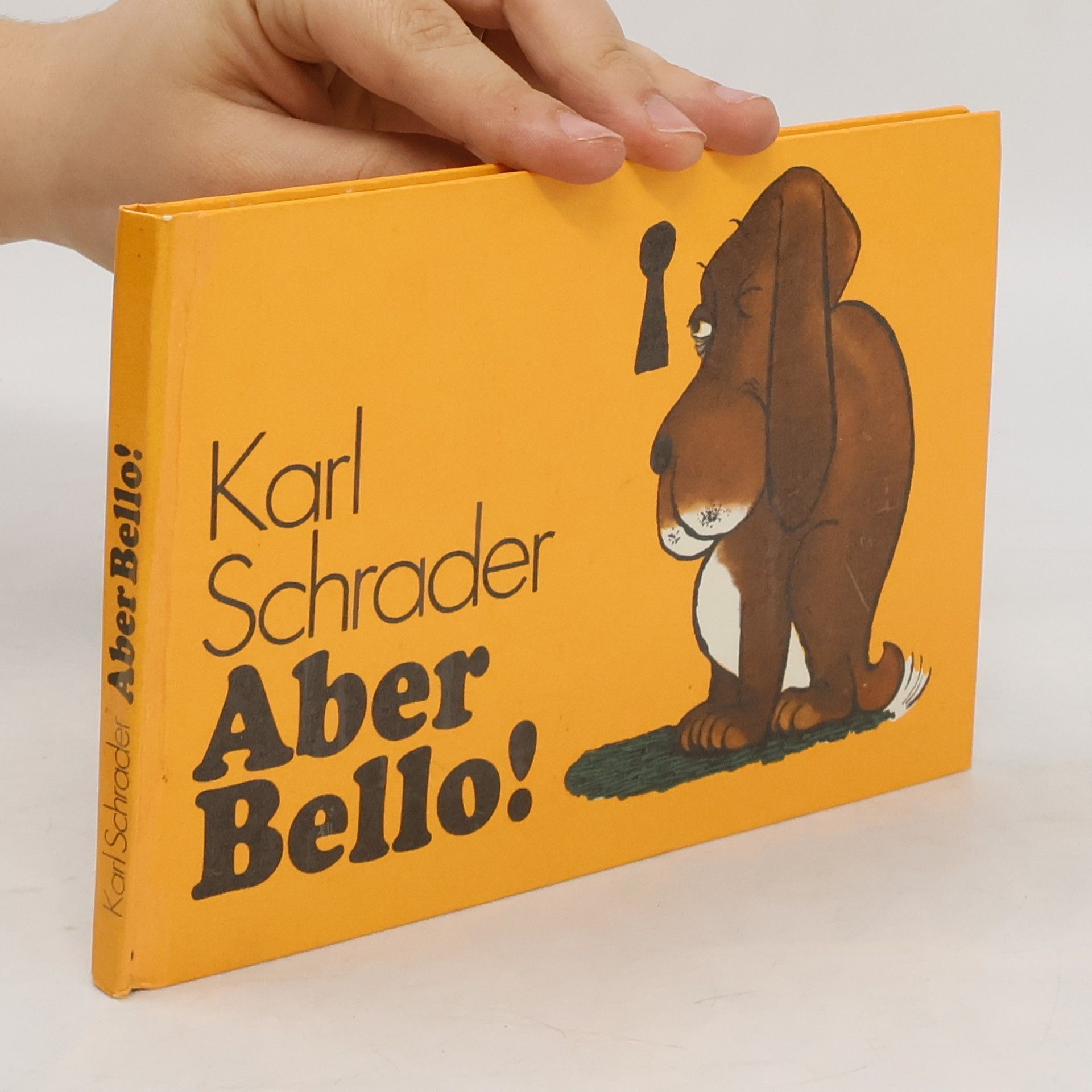 Karl Schrader Aber Bello!