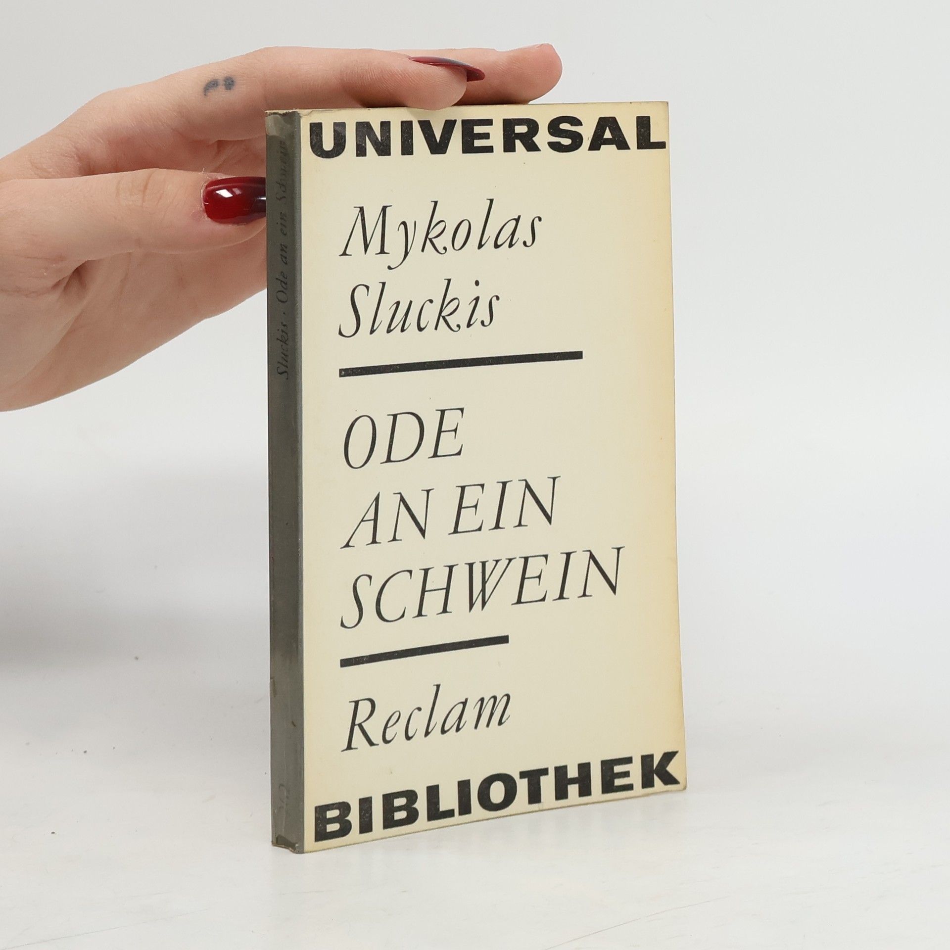 Sluckis Mykolas Ode an ein Schwein