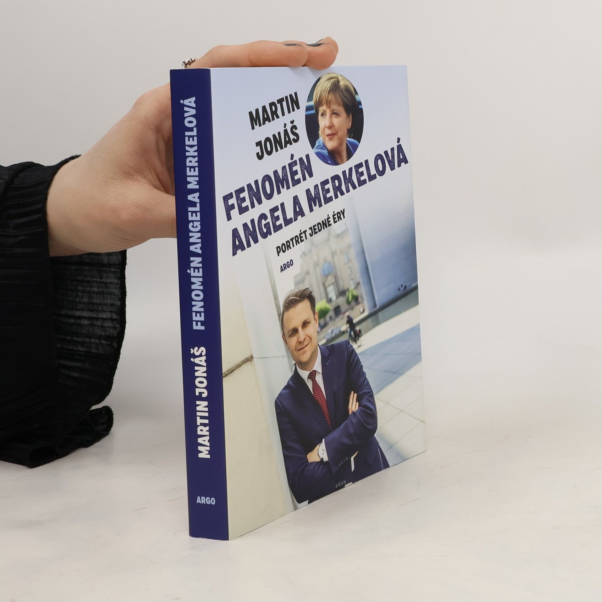 Martin Jonáš Fenomén Angela Merkelová