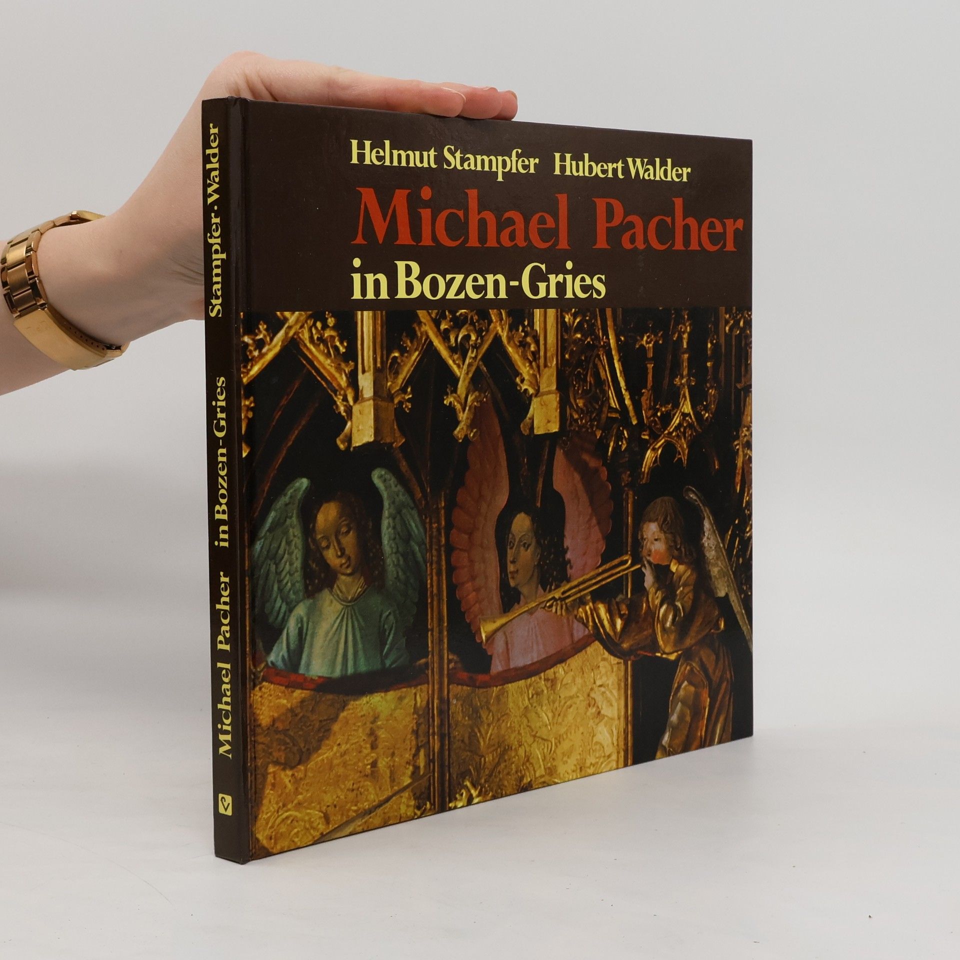 Helmut Stampfer Michael Pacher in Bozen-Gries