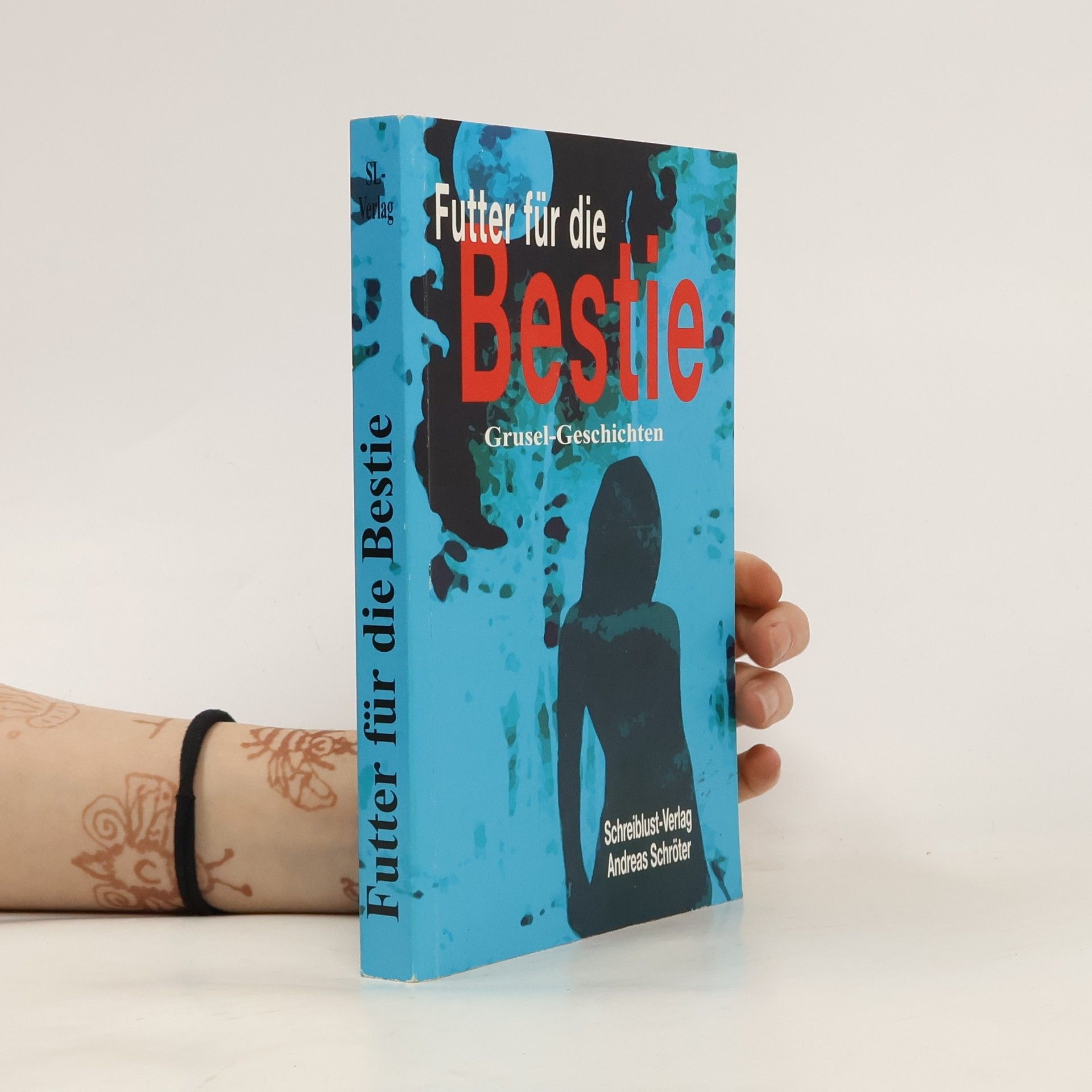 Annemarie Nikolaus Futter für die Bestie. Grusel-Geschichten