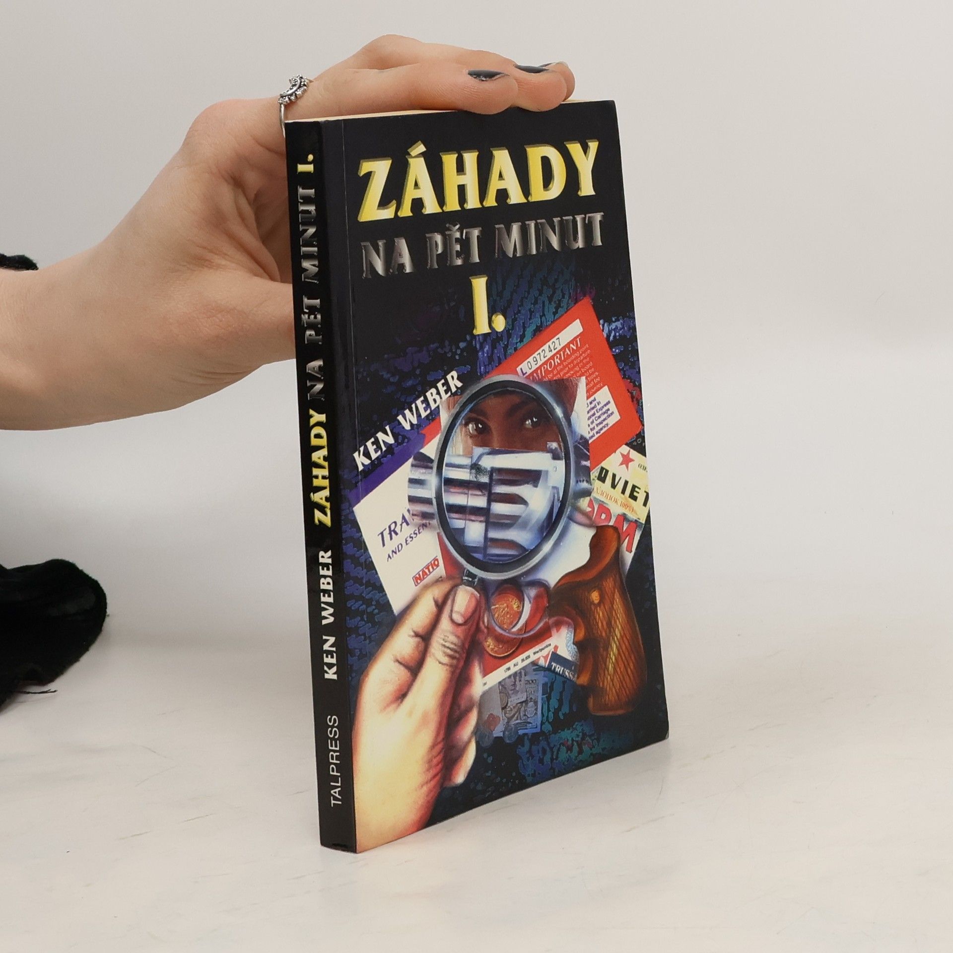 Weber Ken Záhady na pět minut I.
