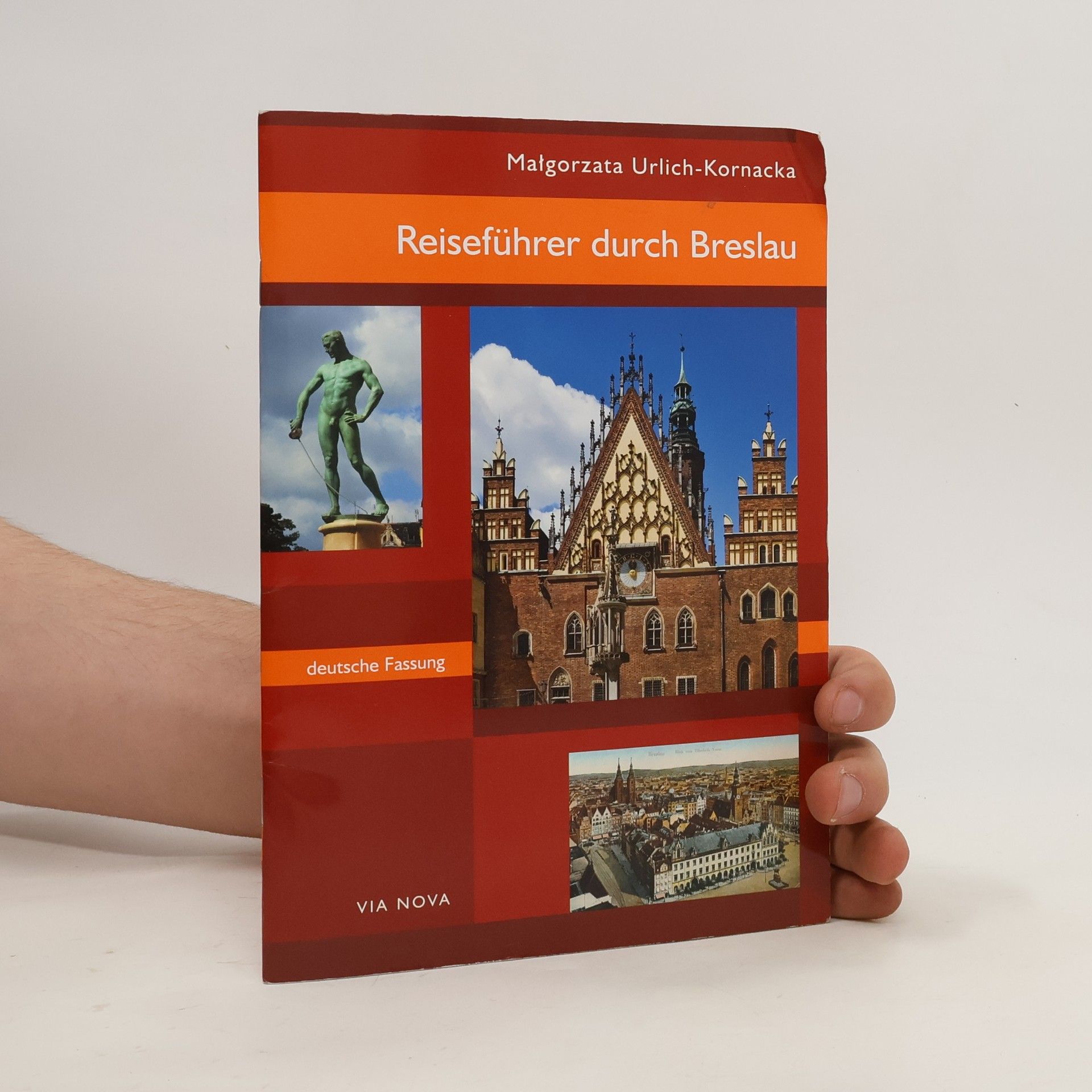 Malgorzata Ulrich-Kornacka Reiseführer durch Breslau