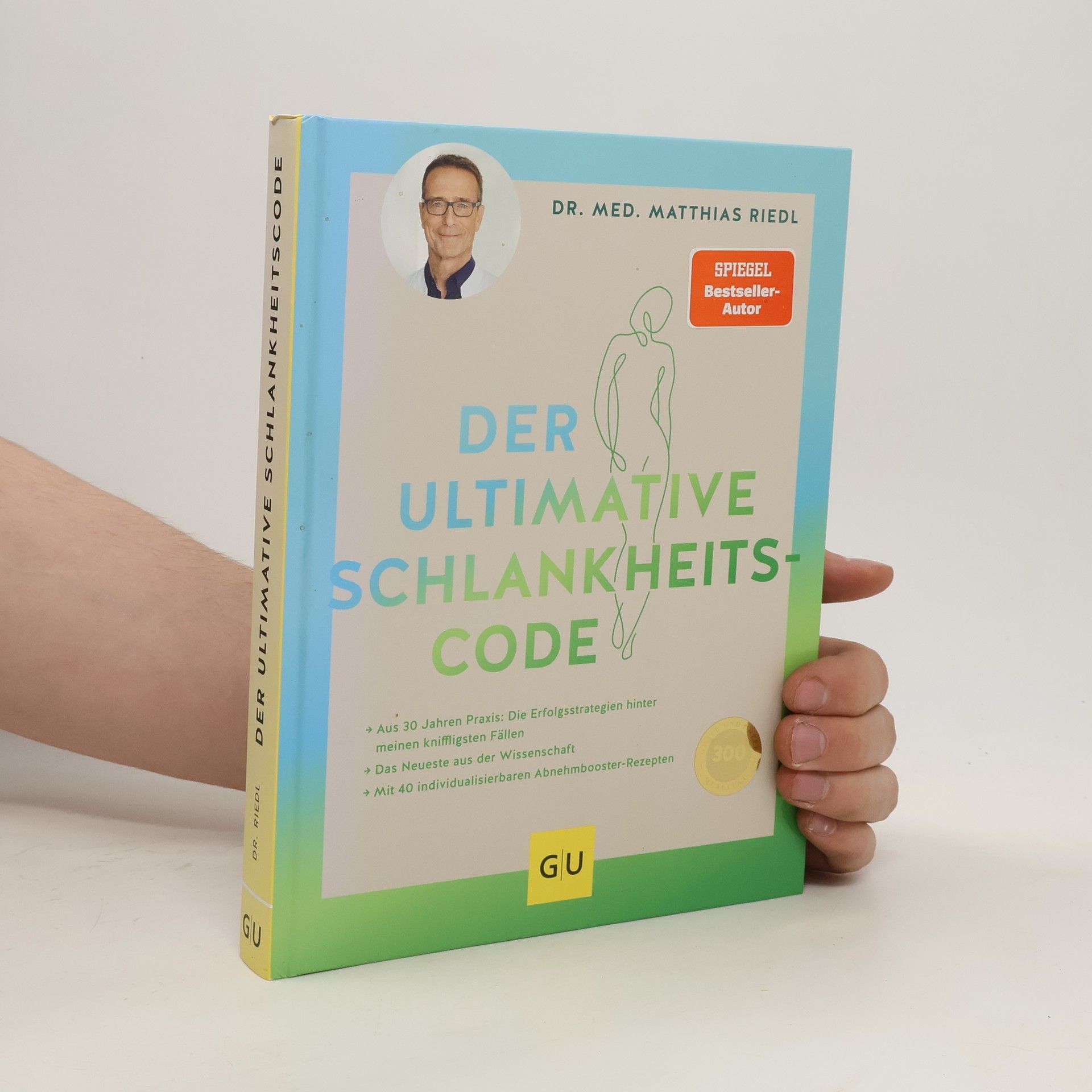 Matthias Riedl Der ultimative Schlankheitscode
