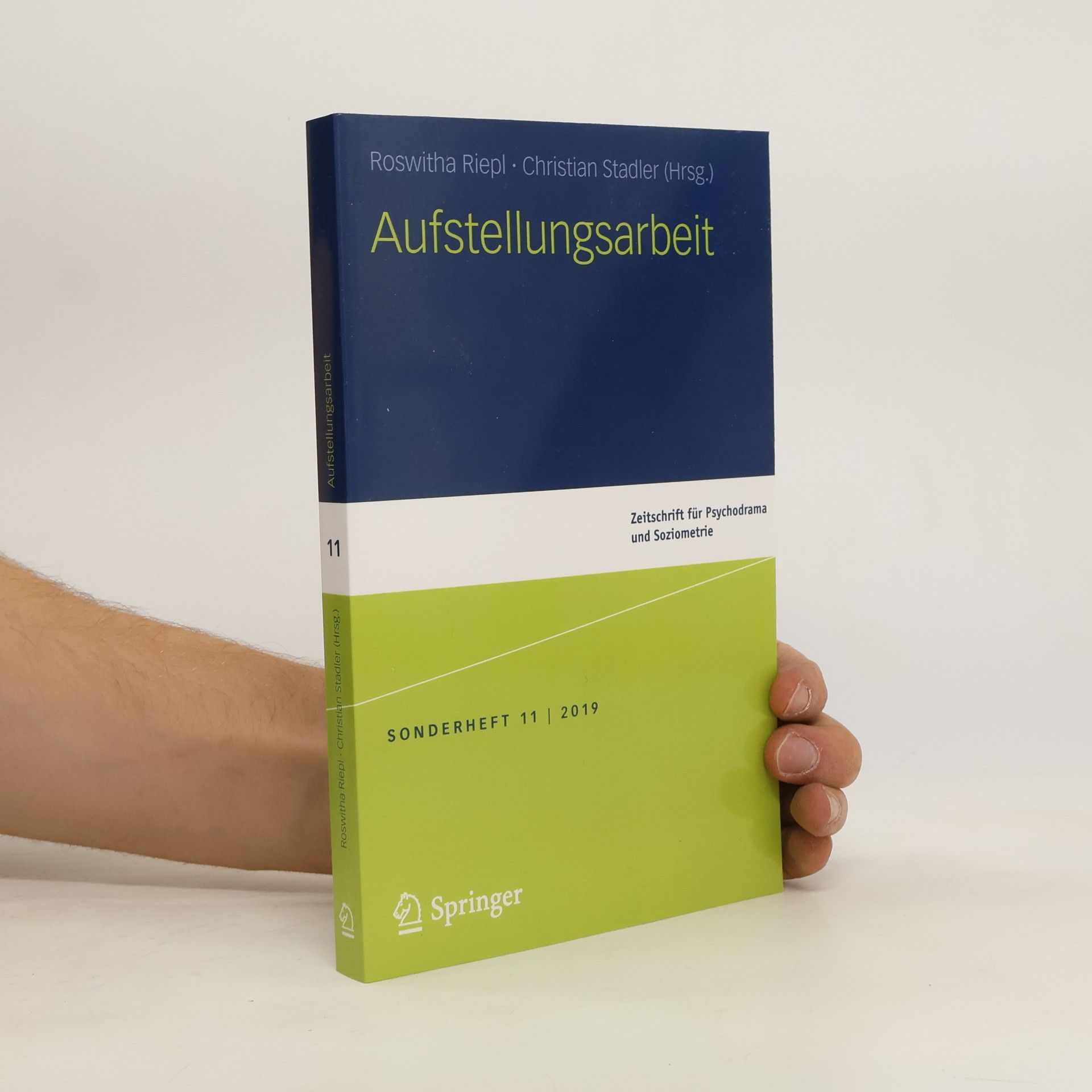 Christian Stadler Zeitschrift für Psychodrama und Soziometrie 11/2019: Aufstellungsarbeit