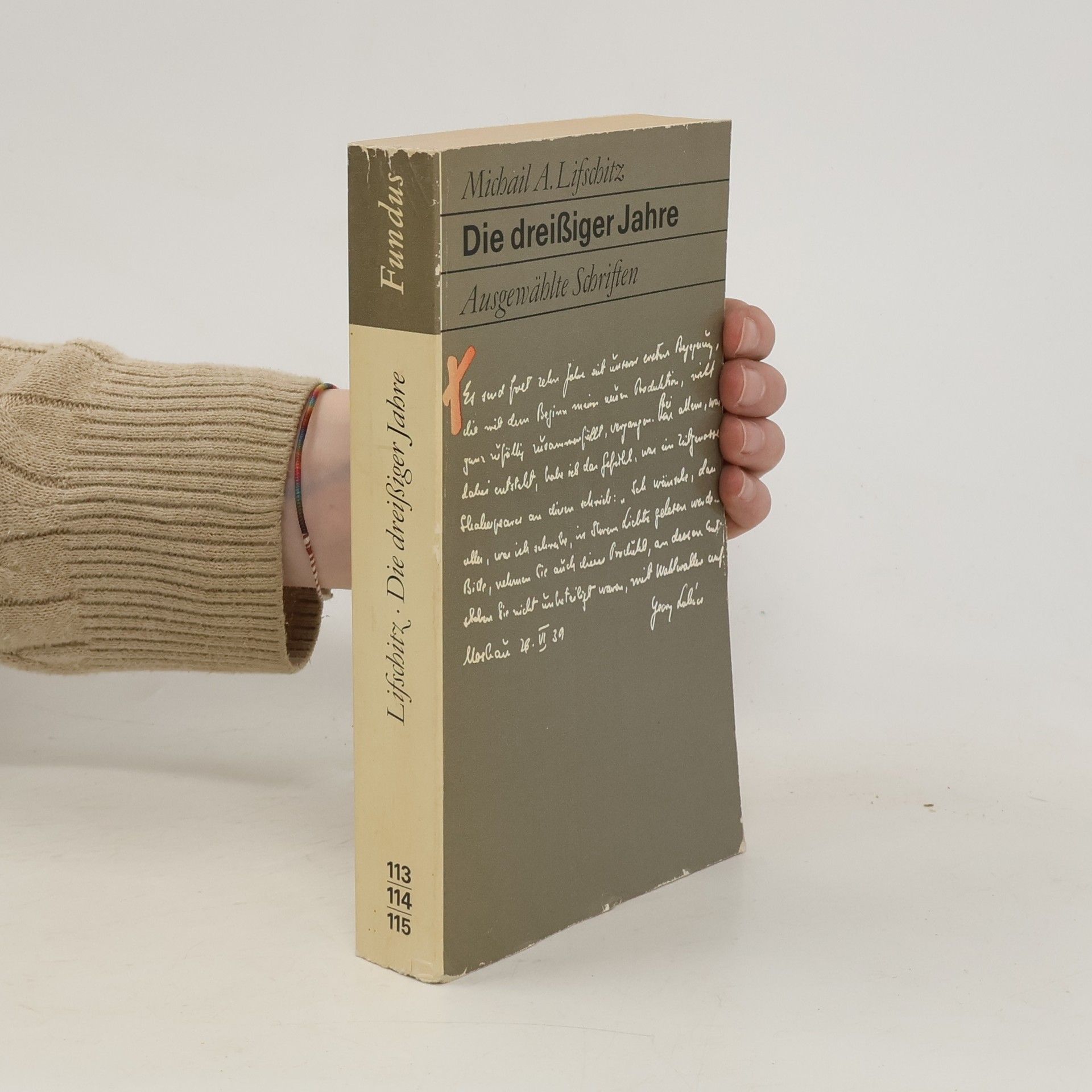 Michail Aleksandrovič Lifšic Die dreißiger Jahre. Ausgewählte Schriften