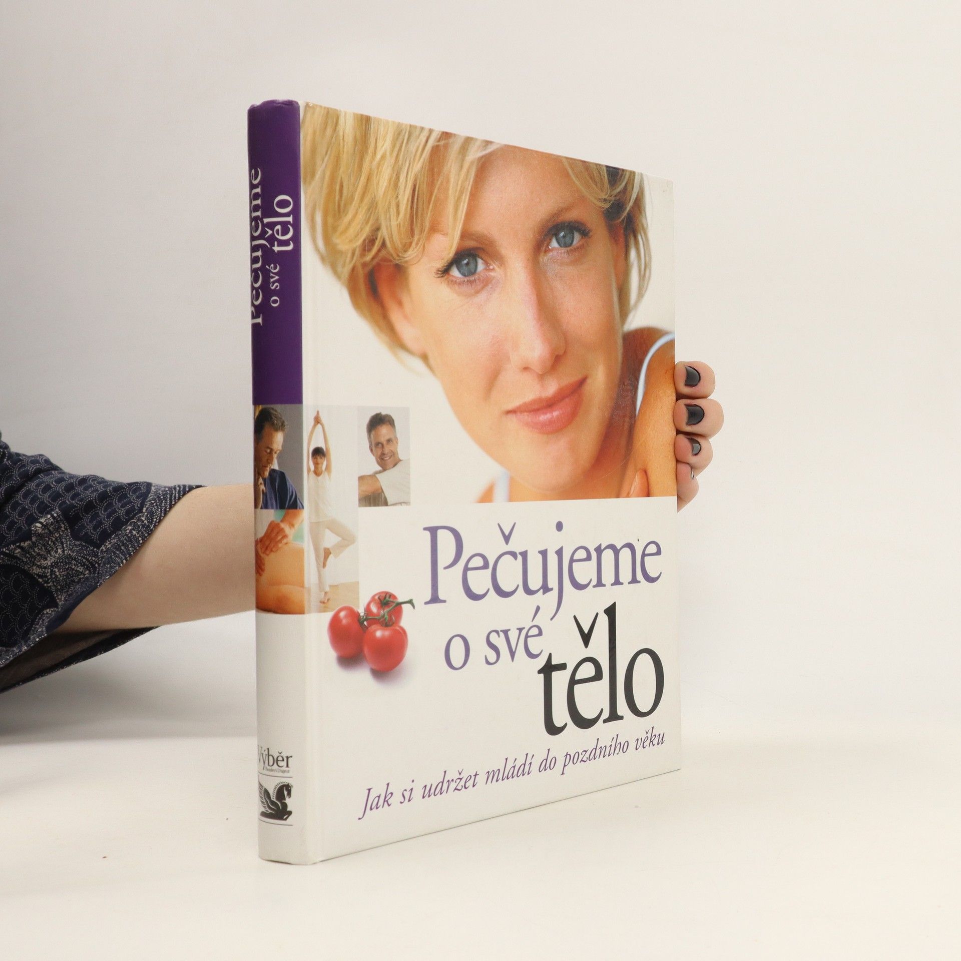 Marylou Ambrose Pečujeme o své tělo. Jak si udržet mládí do pozdního věku