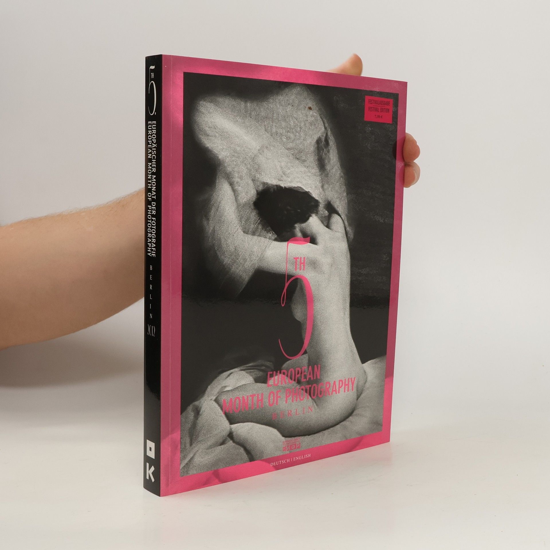 Autorenkollektiv 5. Europäischer Monat der Fotografie Berlin