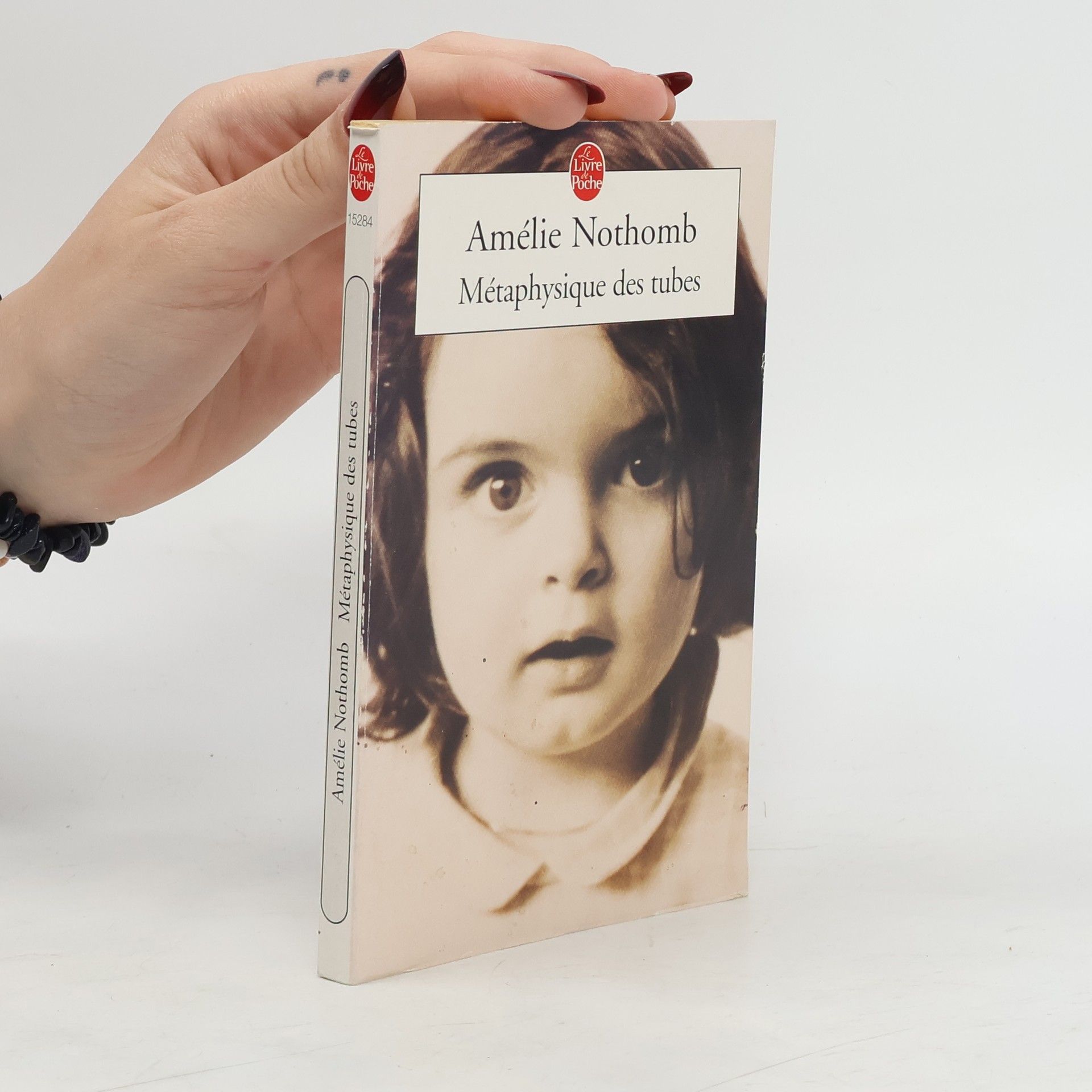 Amélie Nothomb Métaphysique des tubes