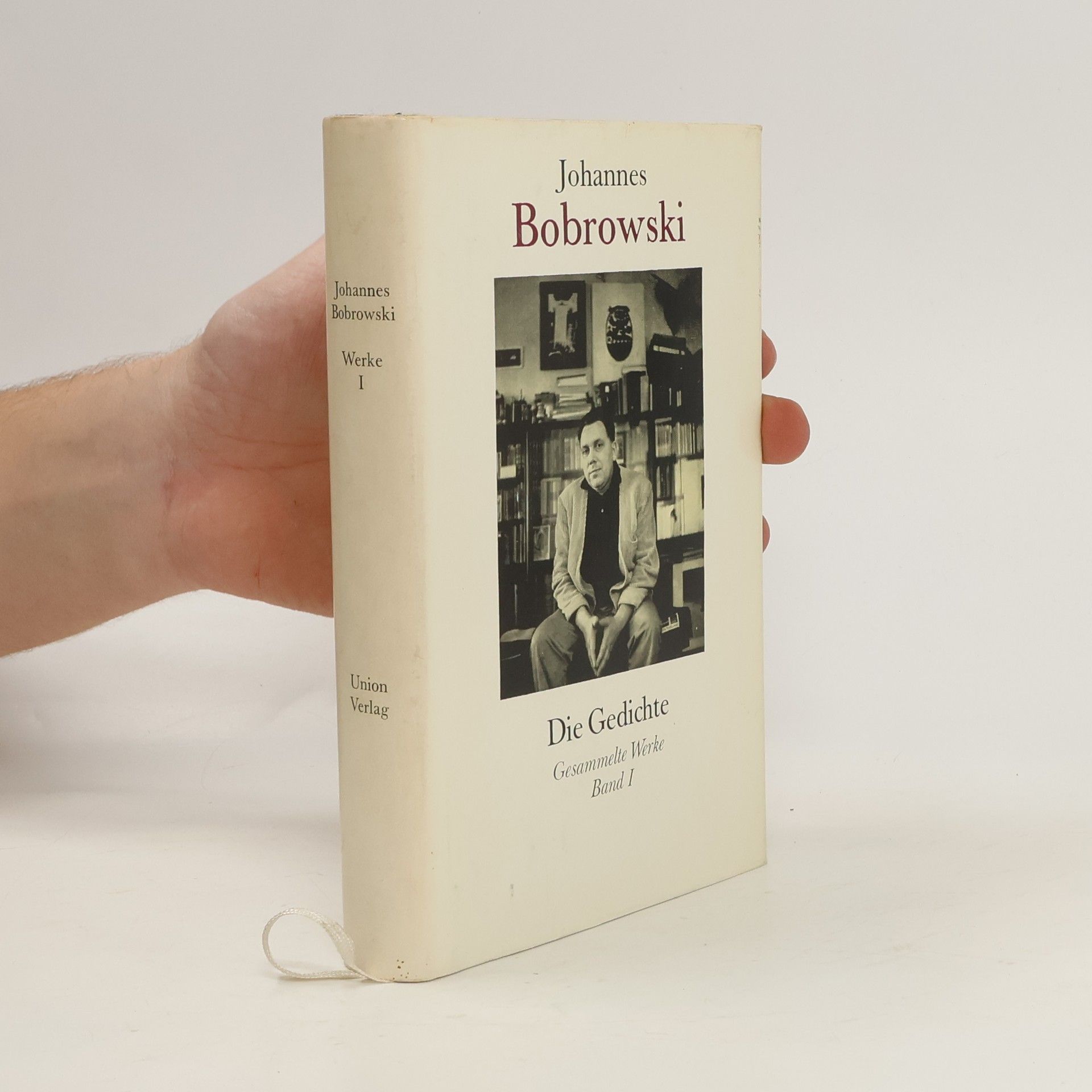 Johannes Bobrowski Gesammelte Werke in sechs Bänden. Erster Band