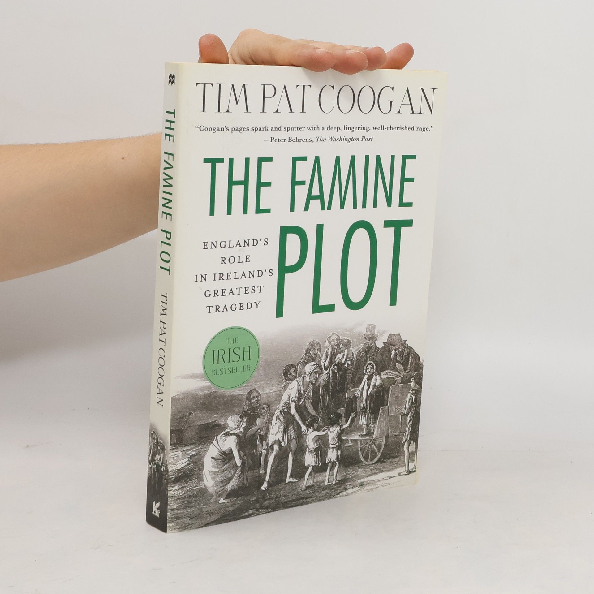 Tim Pat Coogan The Famine Plot
