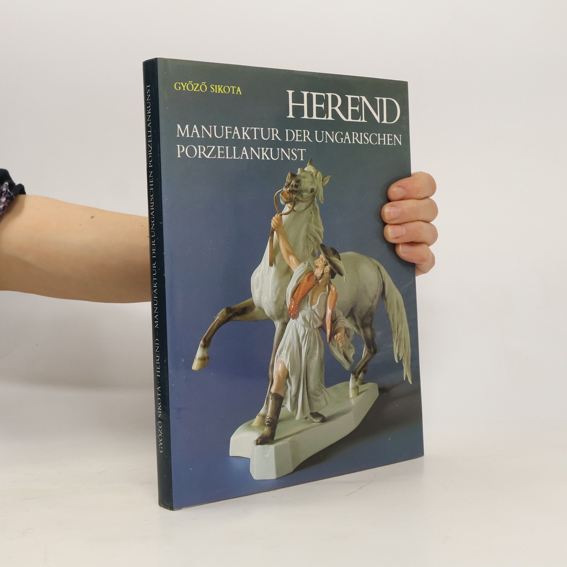 Győző Sikota Herend, Manufaktur der Ungarischen Porzellankunst