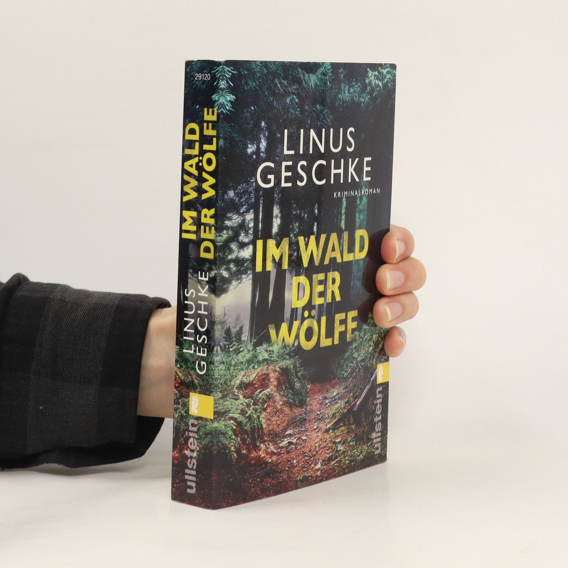 Linus Geschke Im Wald der Wölfe