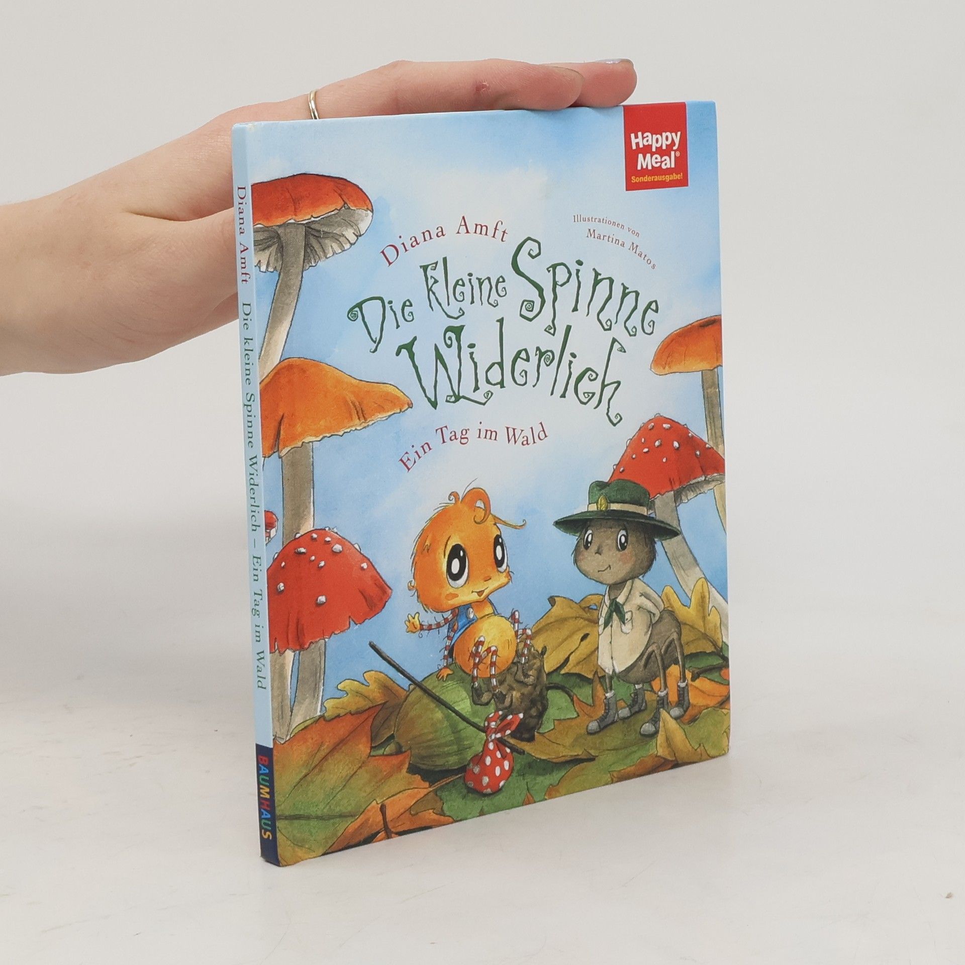 Diana Amft Die kleine Spinne Widerlich. Ein Tag im Wald