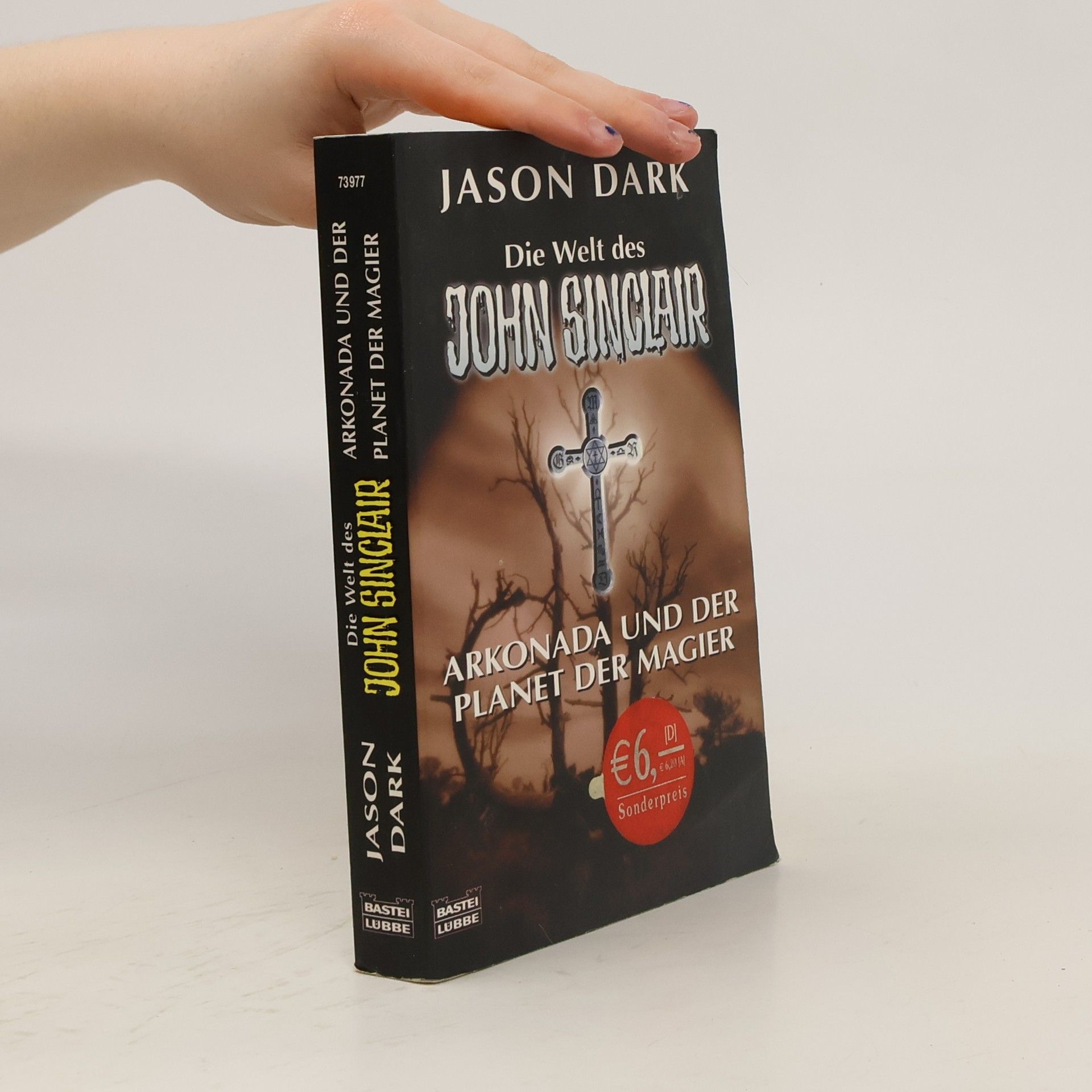 Jason Dark Arkonada und der Planet der Magier. Vier spannende Kultgeschichten