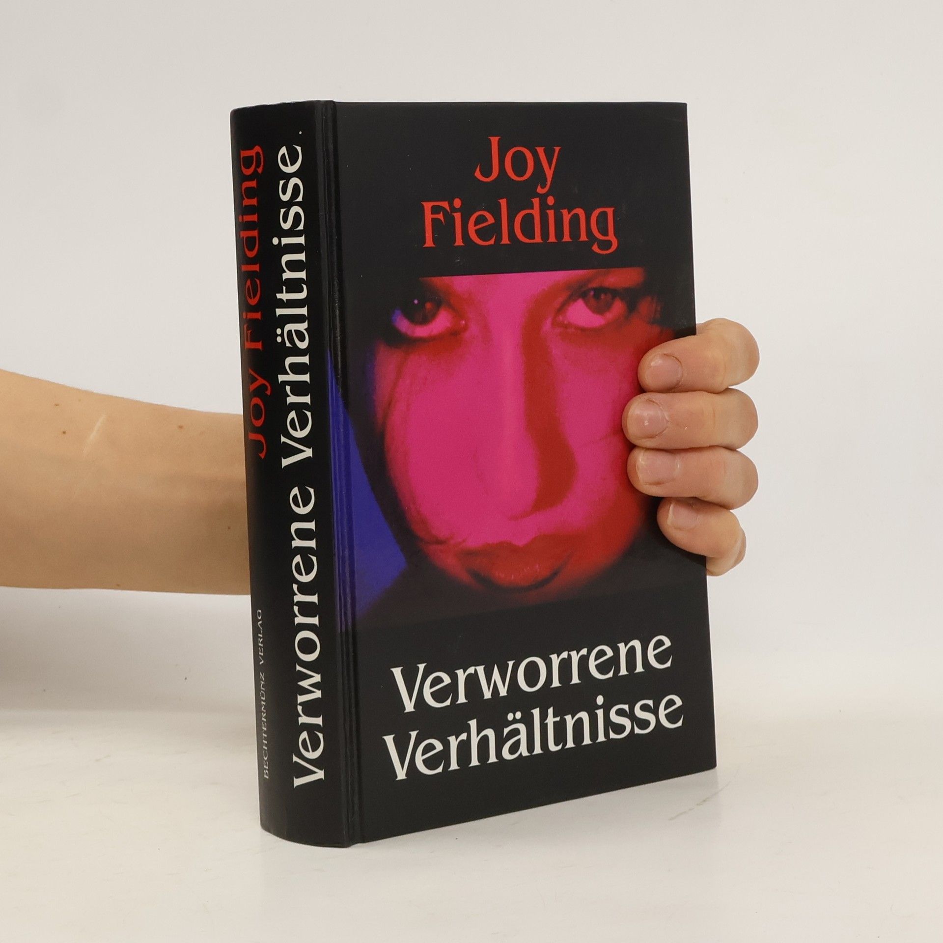 Joy Fielding Verworrene Verhaltnisse