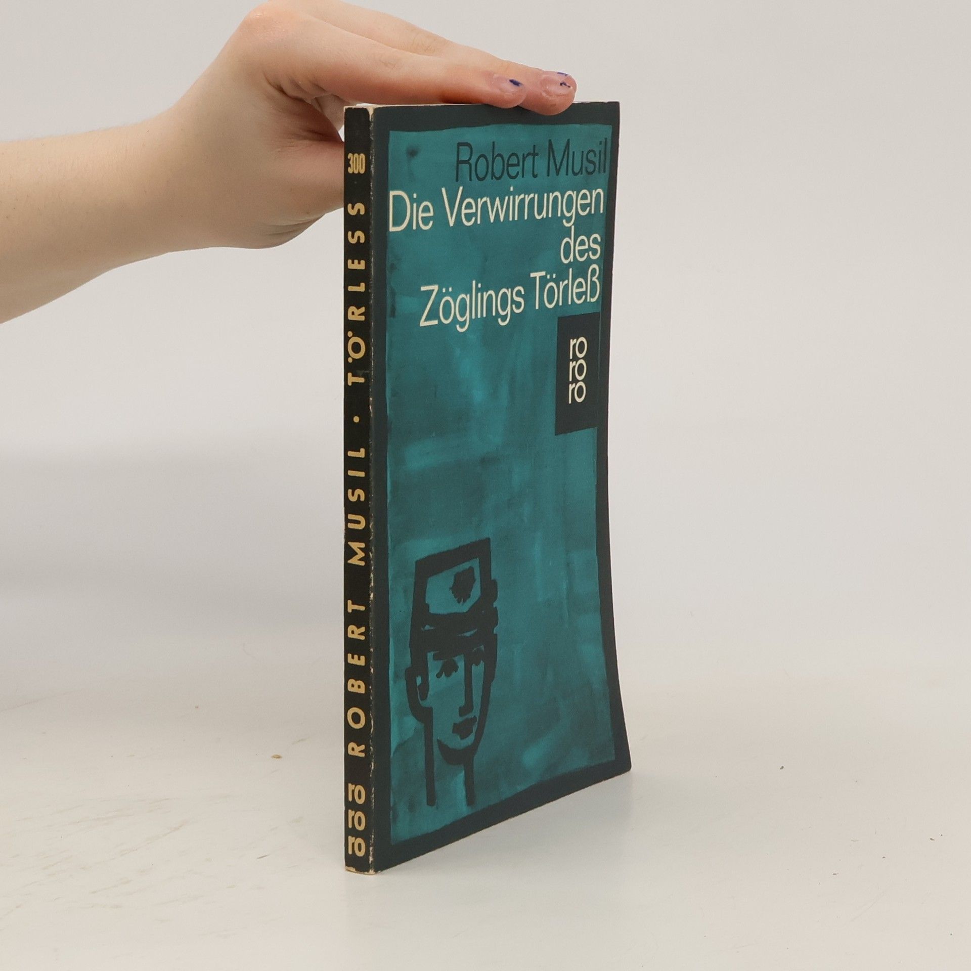 Robert Musil Die Verwirrungen des Zöglings Törleß
