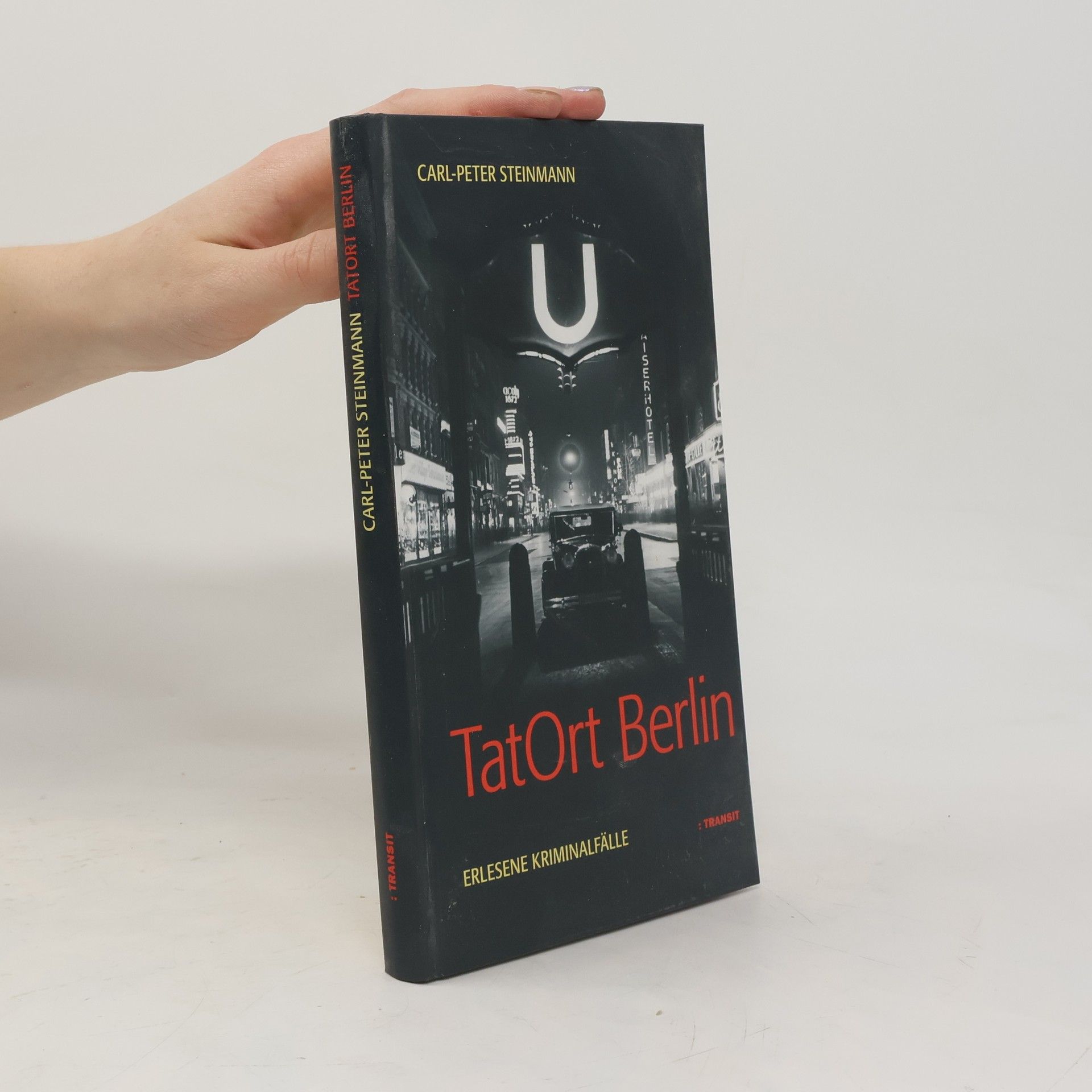 Carl-Peter Steinmann TatOrt Berlin