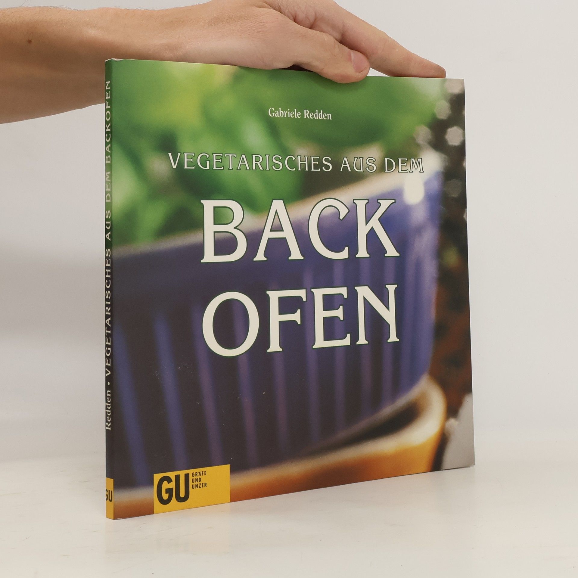 Gabriele Rosenbaum Vegetarisches aus dem Backofen