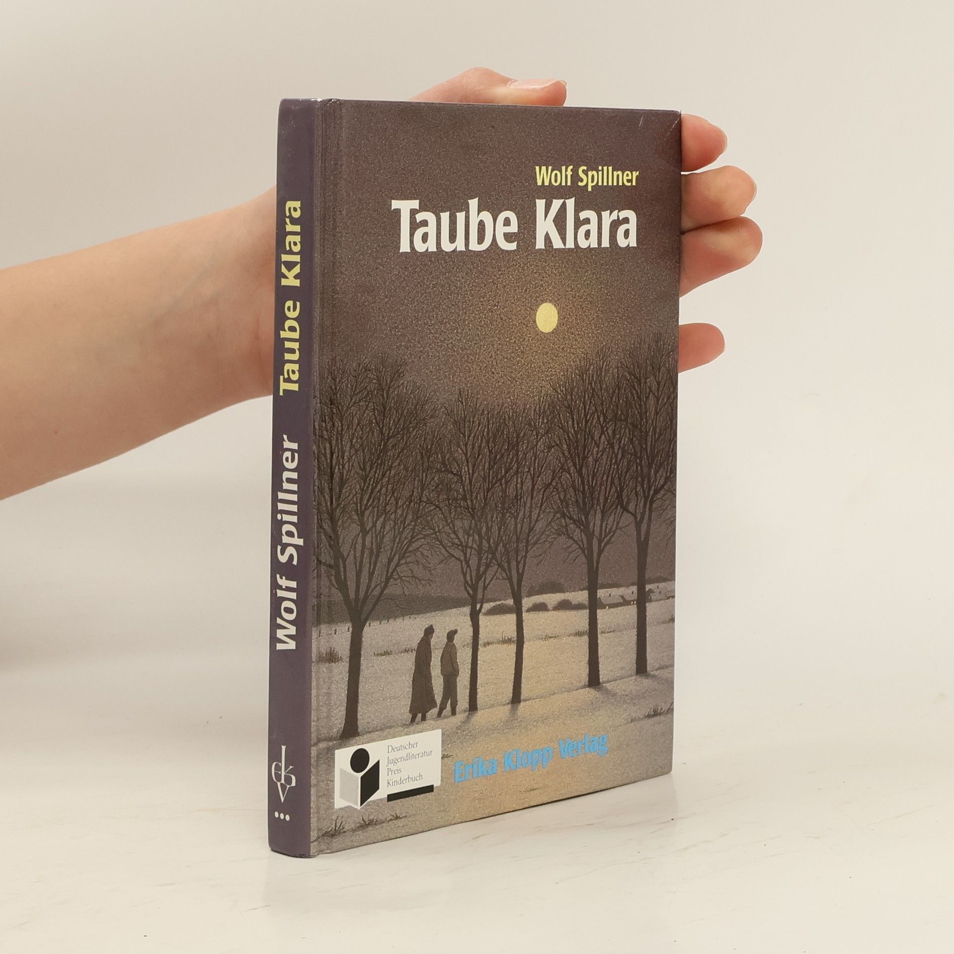 Wolf Spillner Taube Klara