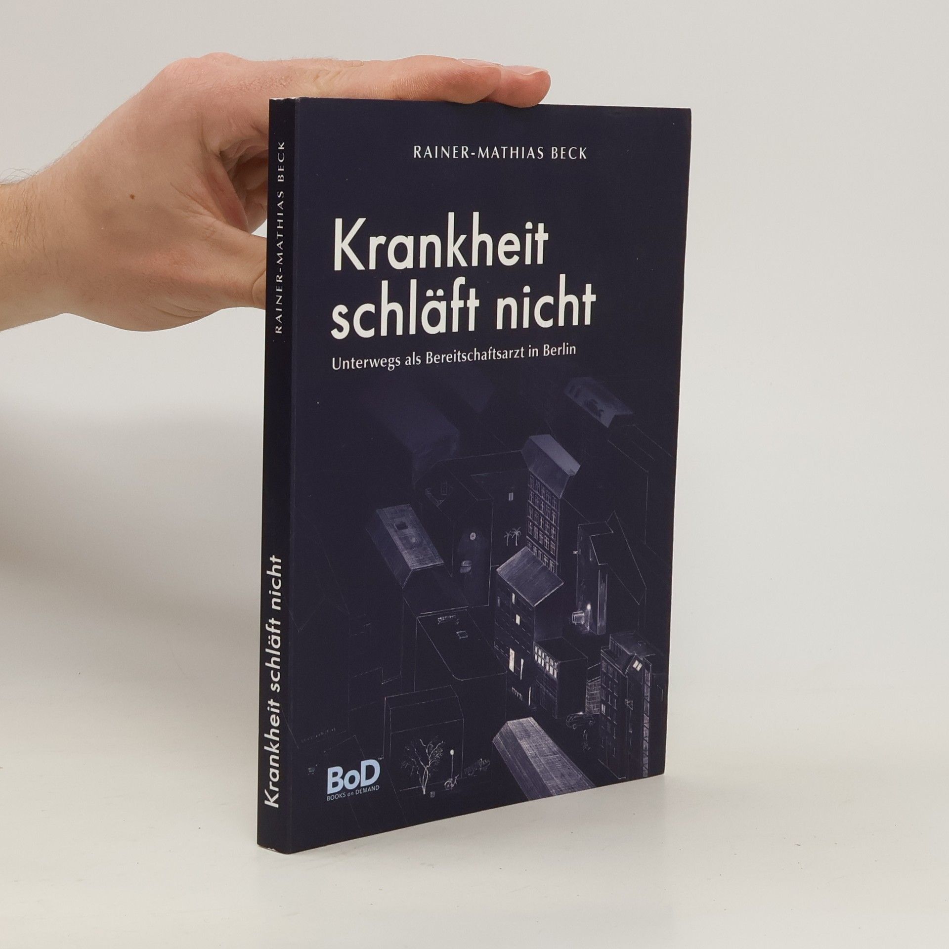Rainer Mathias Beck Krankheit schläft nicht