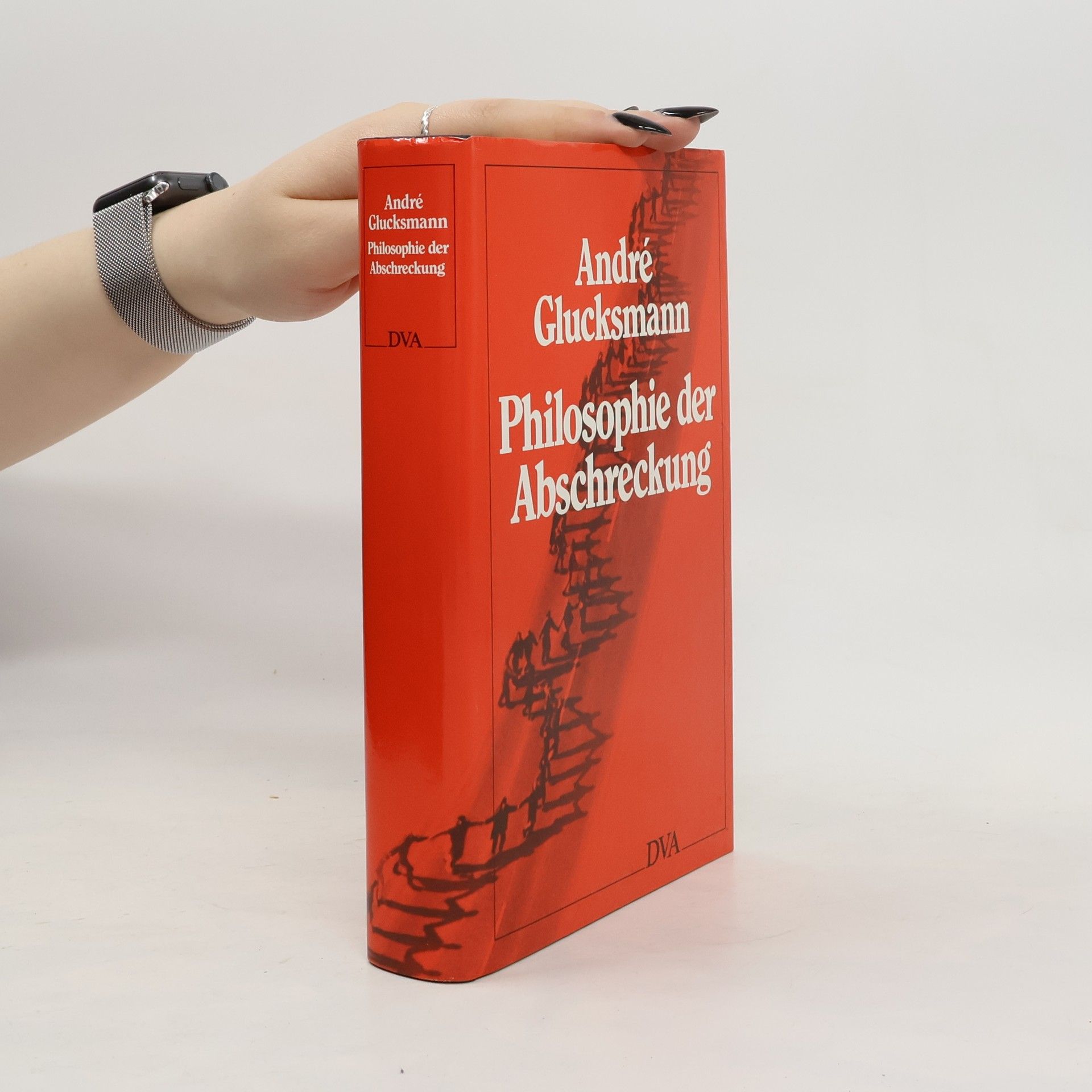 André Glucksmann Philosophie der Abschreckung