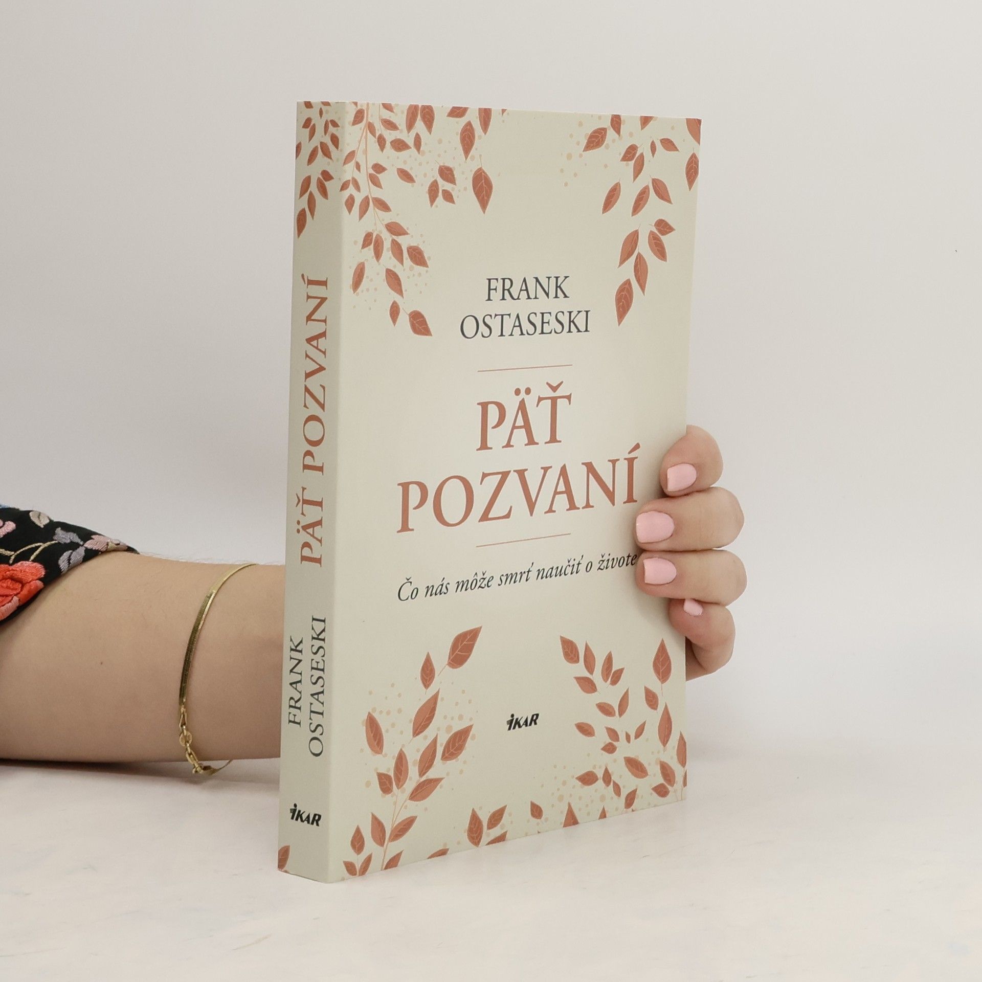 Frank Ostaseski Päť pozvaní