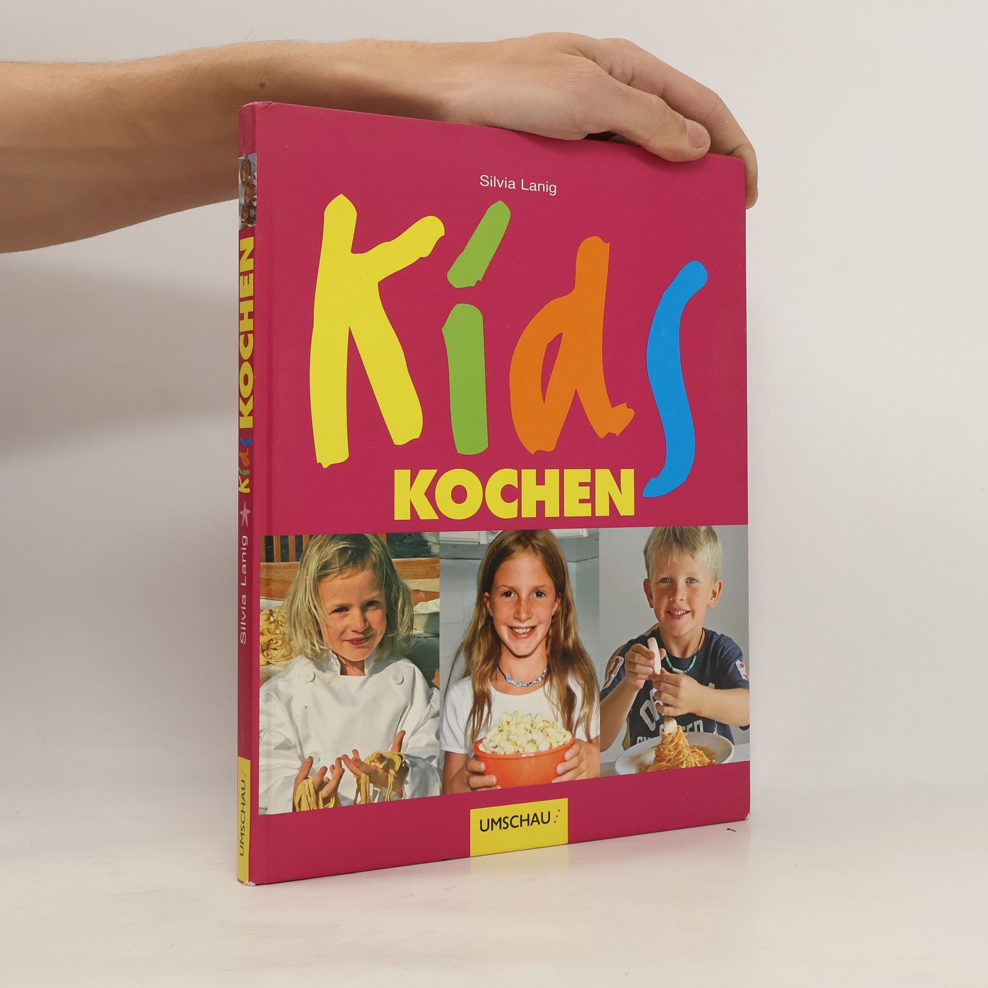 Silvia Lanig Kids kochen ihre Lieblingsessen