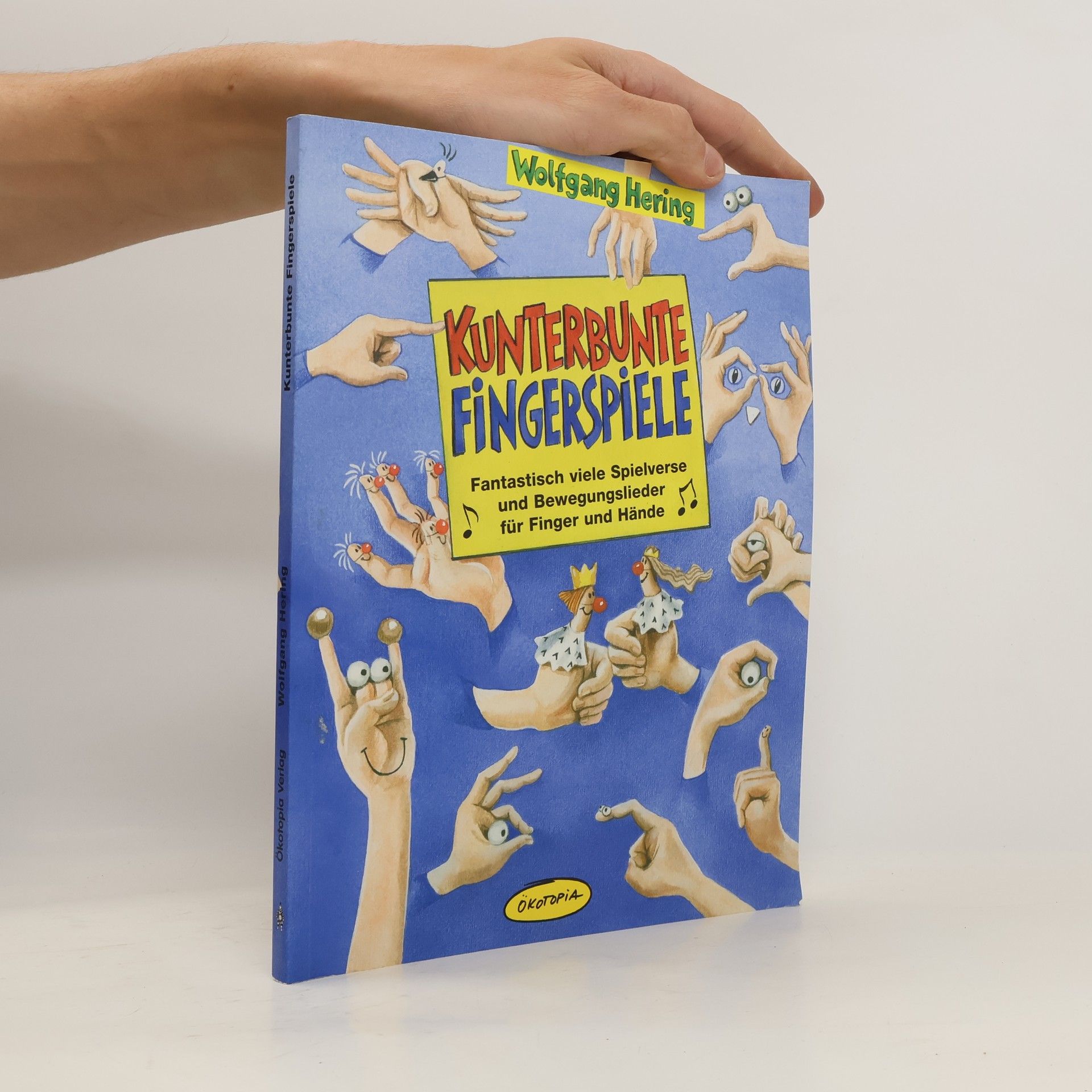 Wolfgang Hering Kunterbunte Fingerspiele
