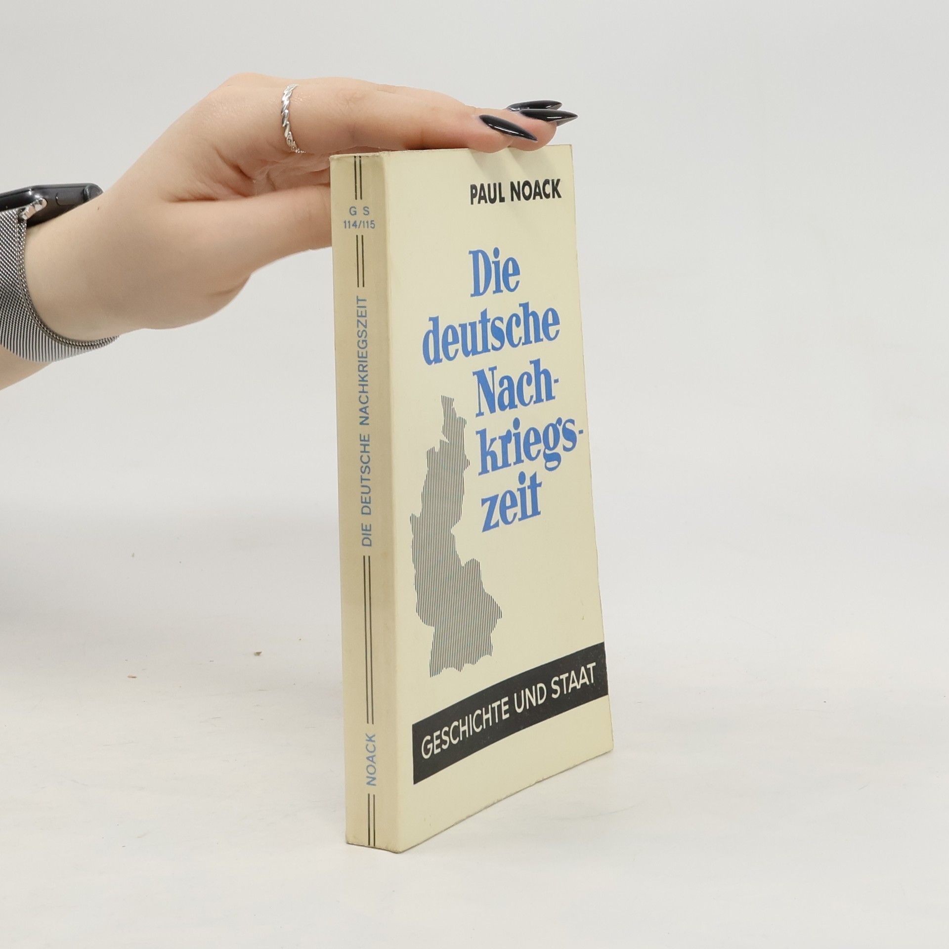 Paul Noack Die deutsche Nachkriegszeit