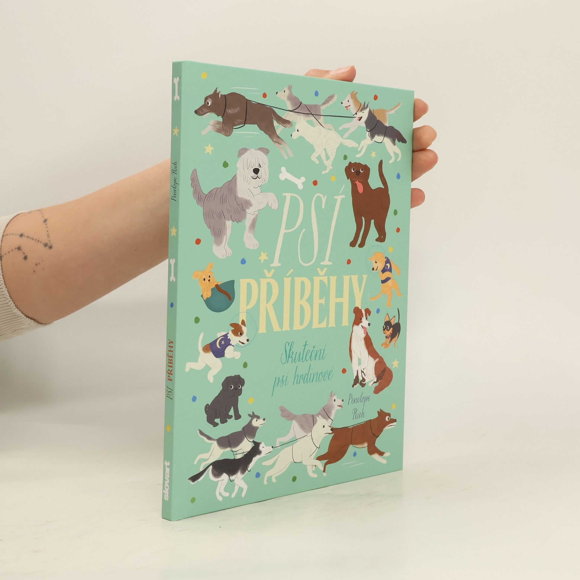 Penelope Rich Psí příběhy. Skuteční psí hrdinové
