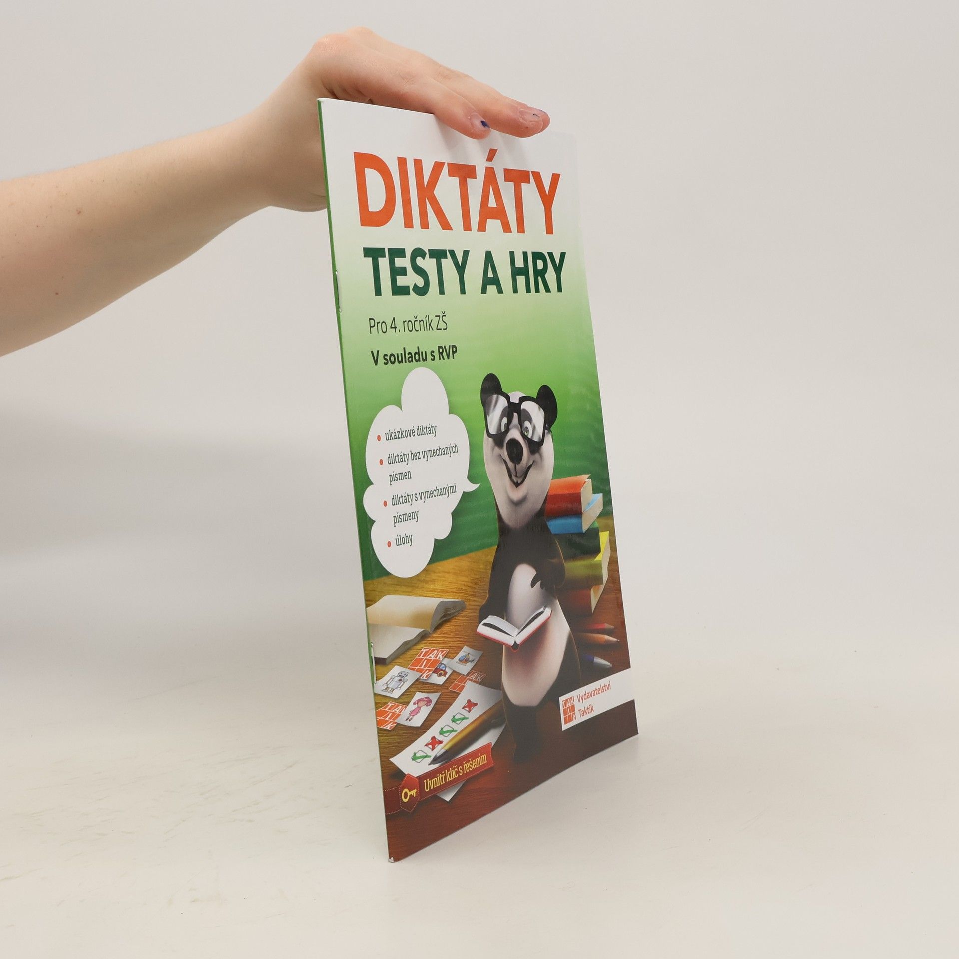 Autorenkollektiv Diktáty testy a hry pro 4. ročník ZŠ