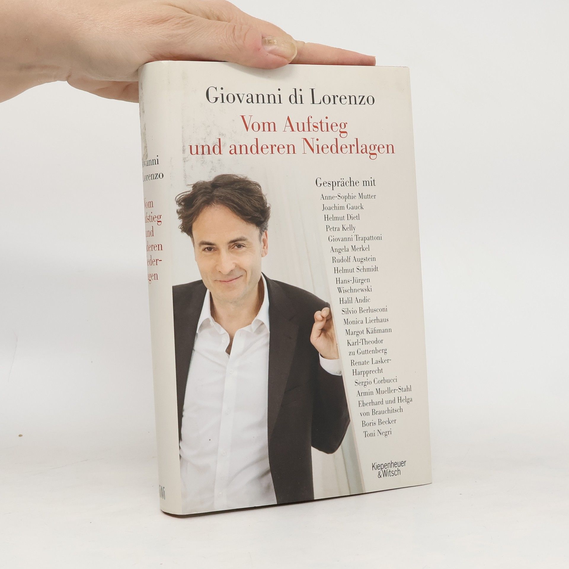 Giovanni di Lorenzo Vom Aufstieg und anderen Niederlagen