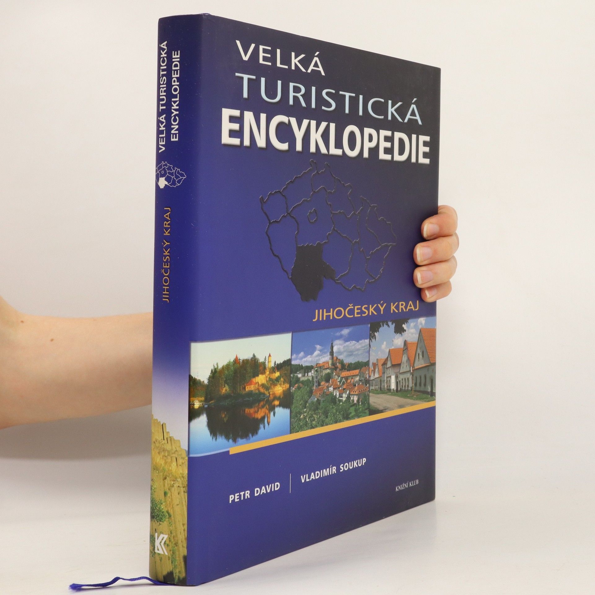 Peter David Velká turistická encyklopedie. Jihočeský kraj