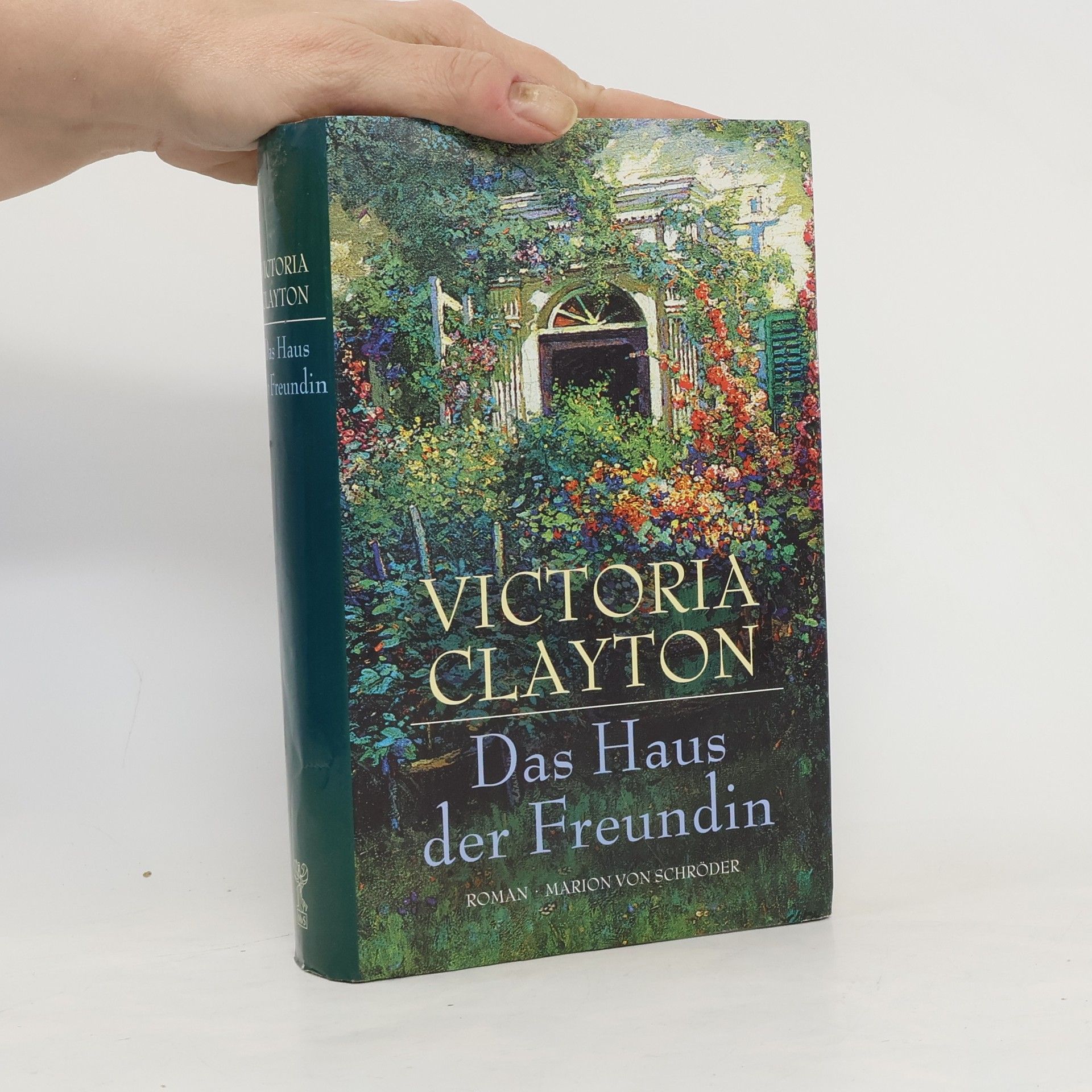 Victoria Clayton Das Haus der Freundin