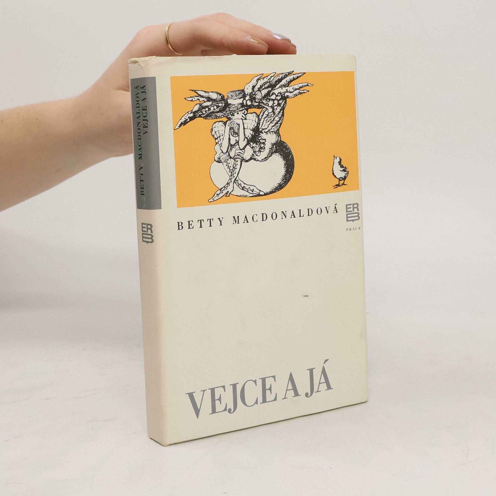 Betty MacDonald Vejce a já