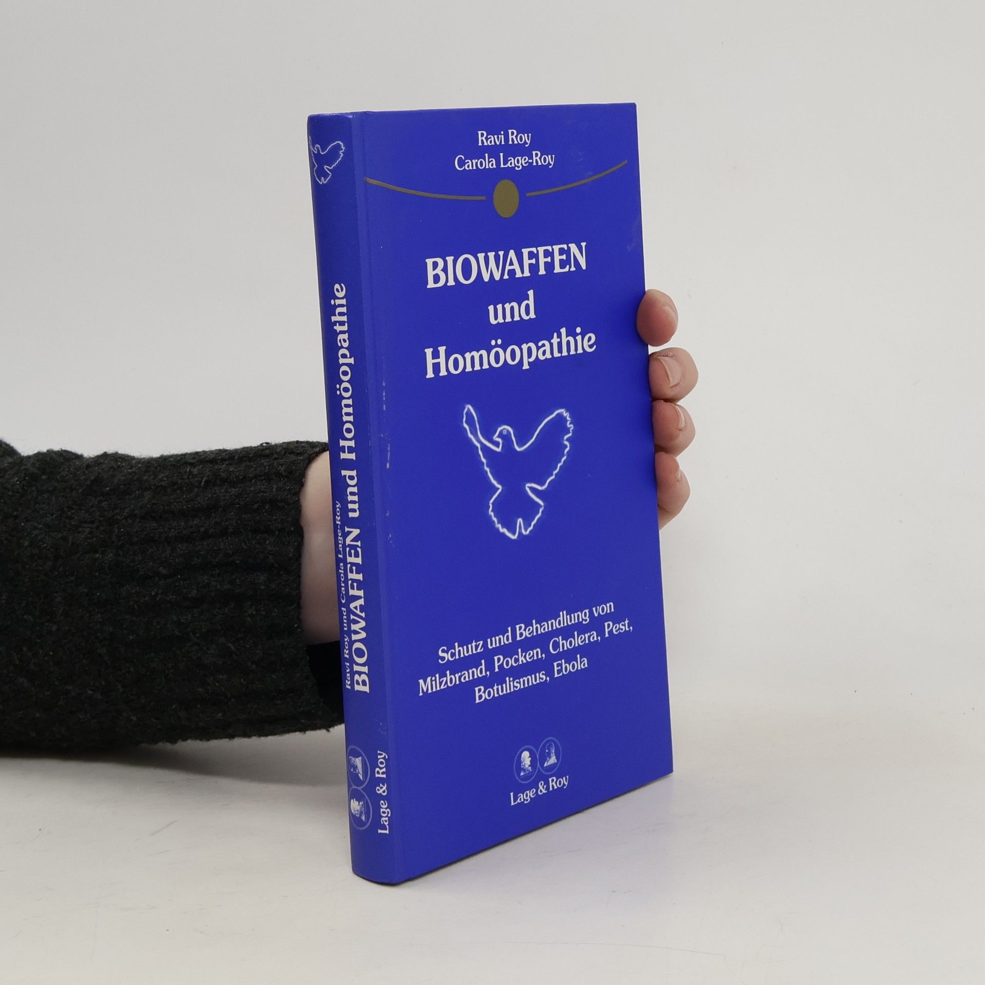 Ravi Roy Biowaffen und Homöopathie