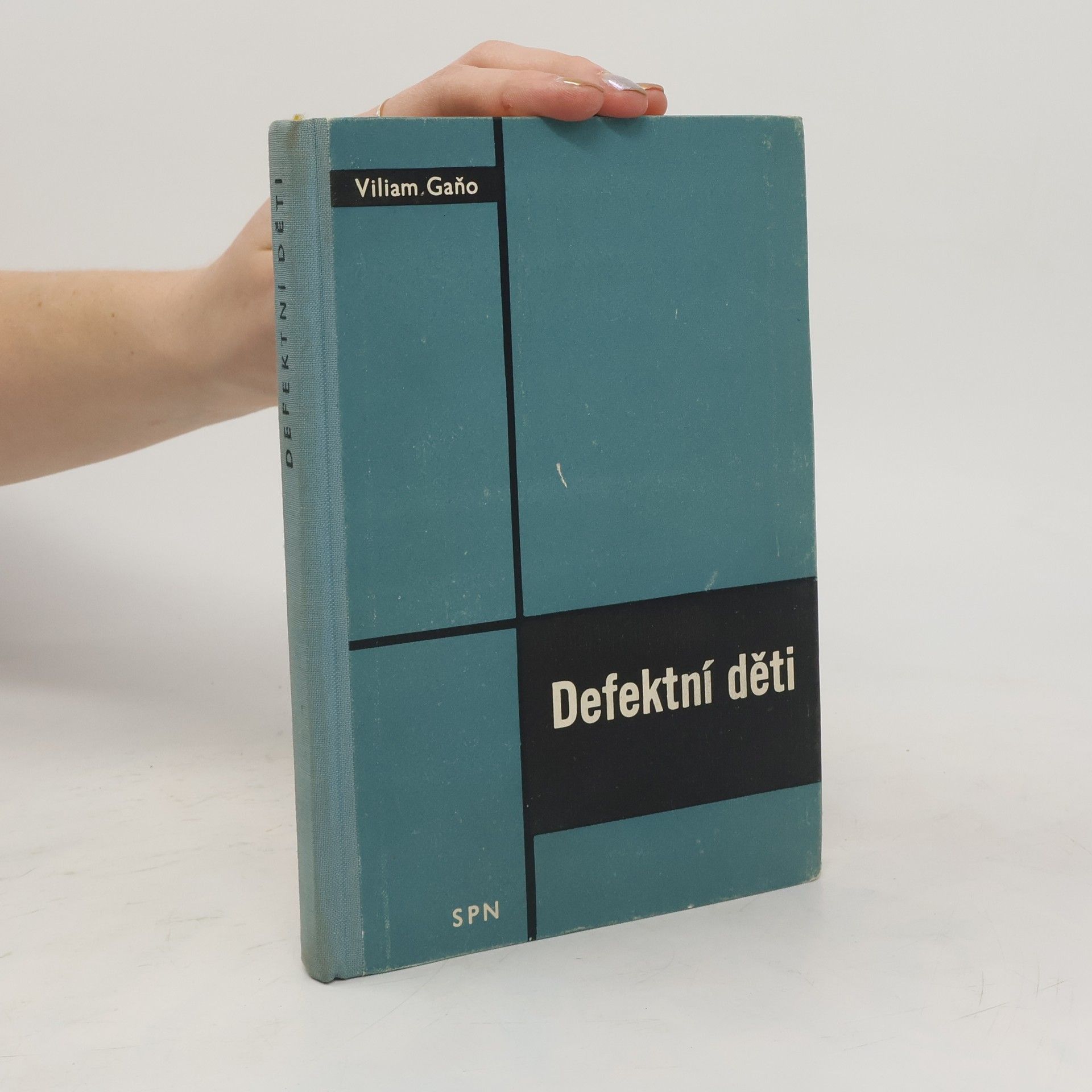 Viliam Gaňo Defektní děti
