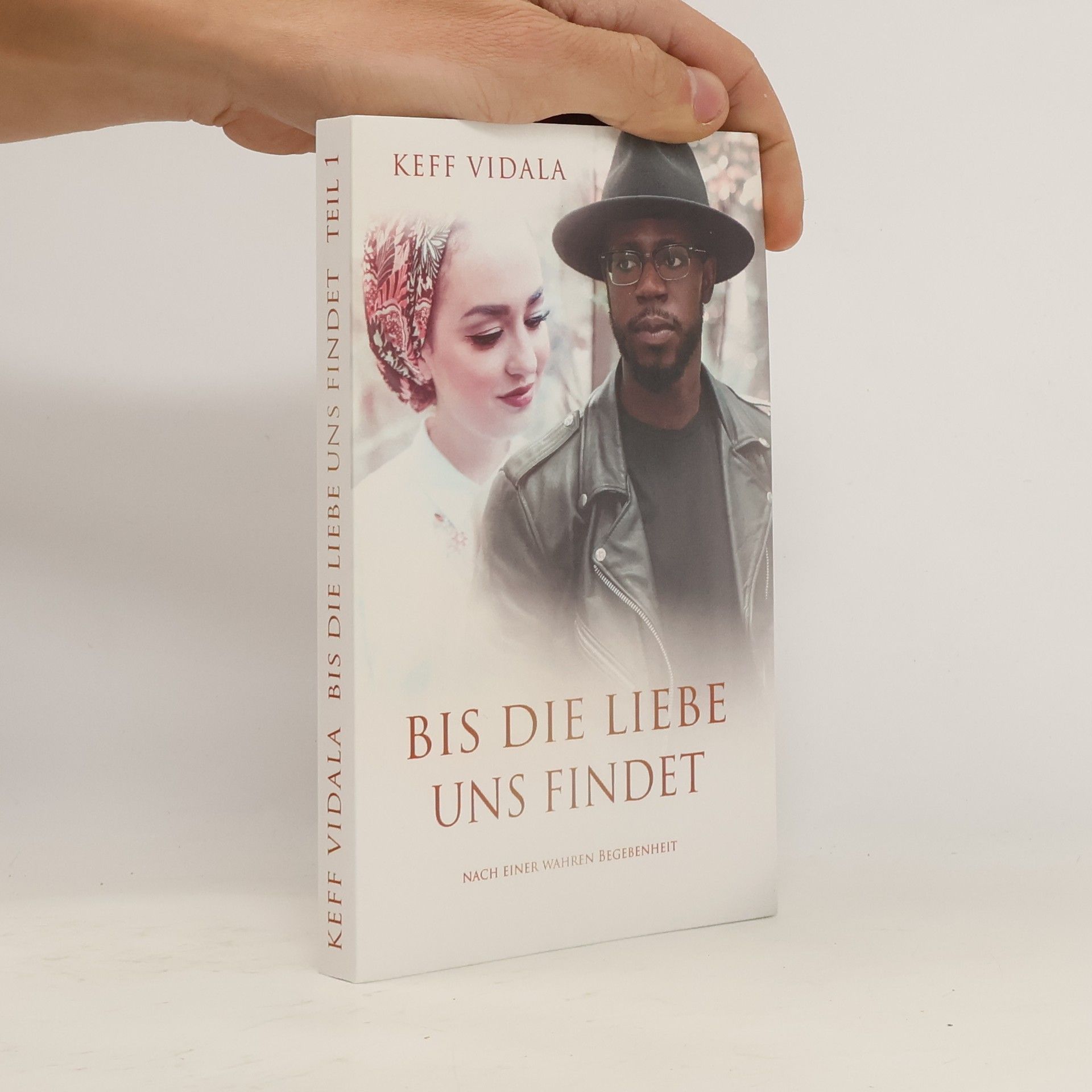 Keff Vidala Bis die Liebe uns findet
