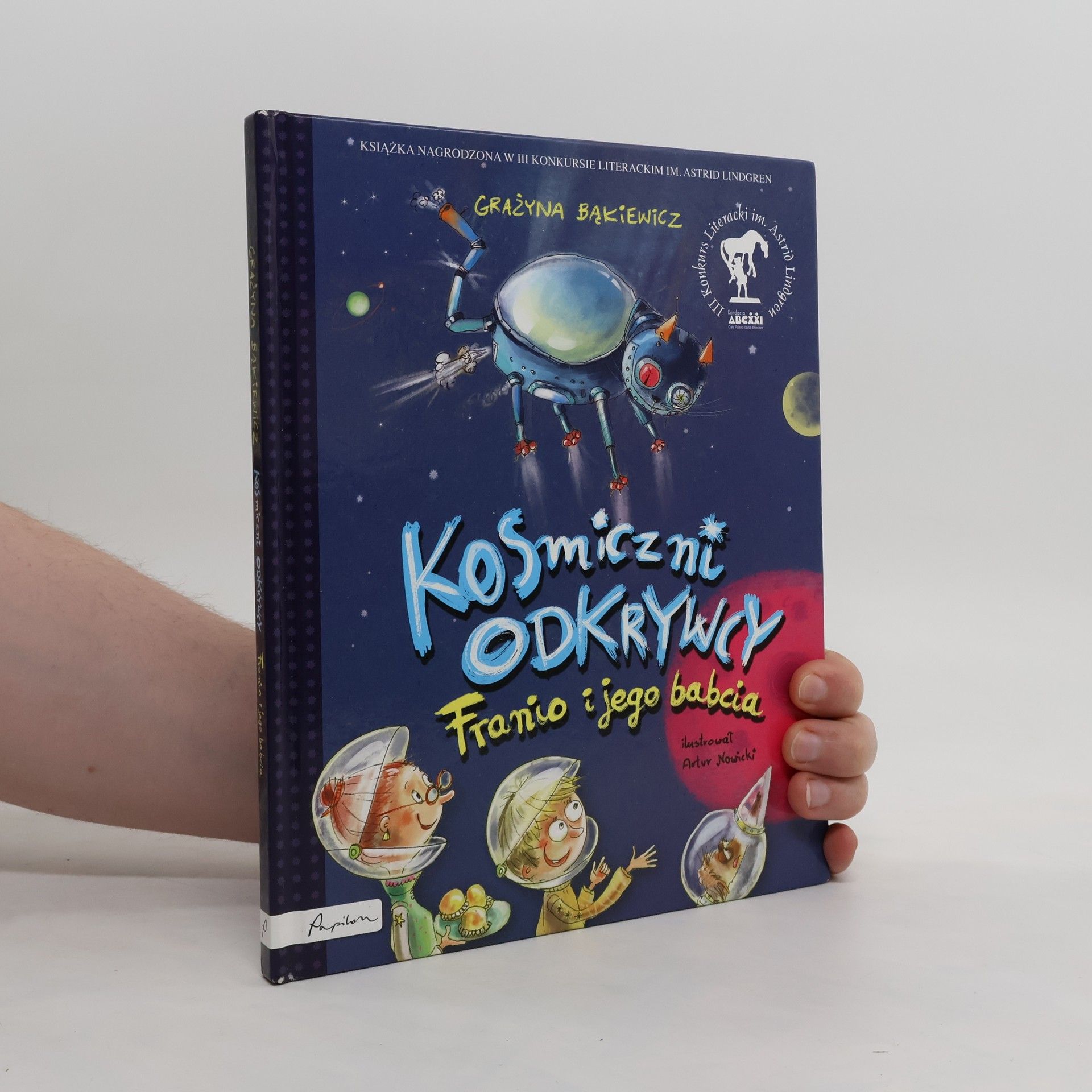 Grażyna Bąkiewicz Kosmiczny odkrywcy. Franio i jego babcia