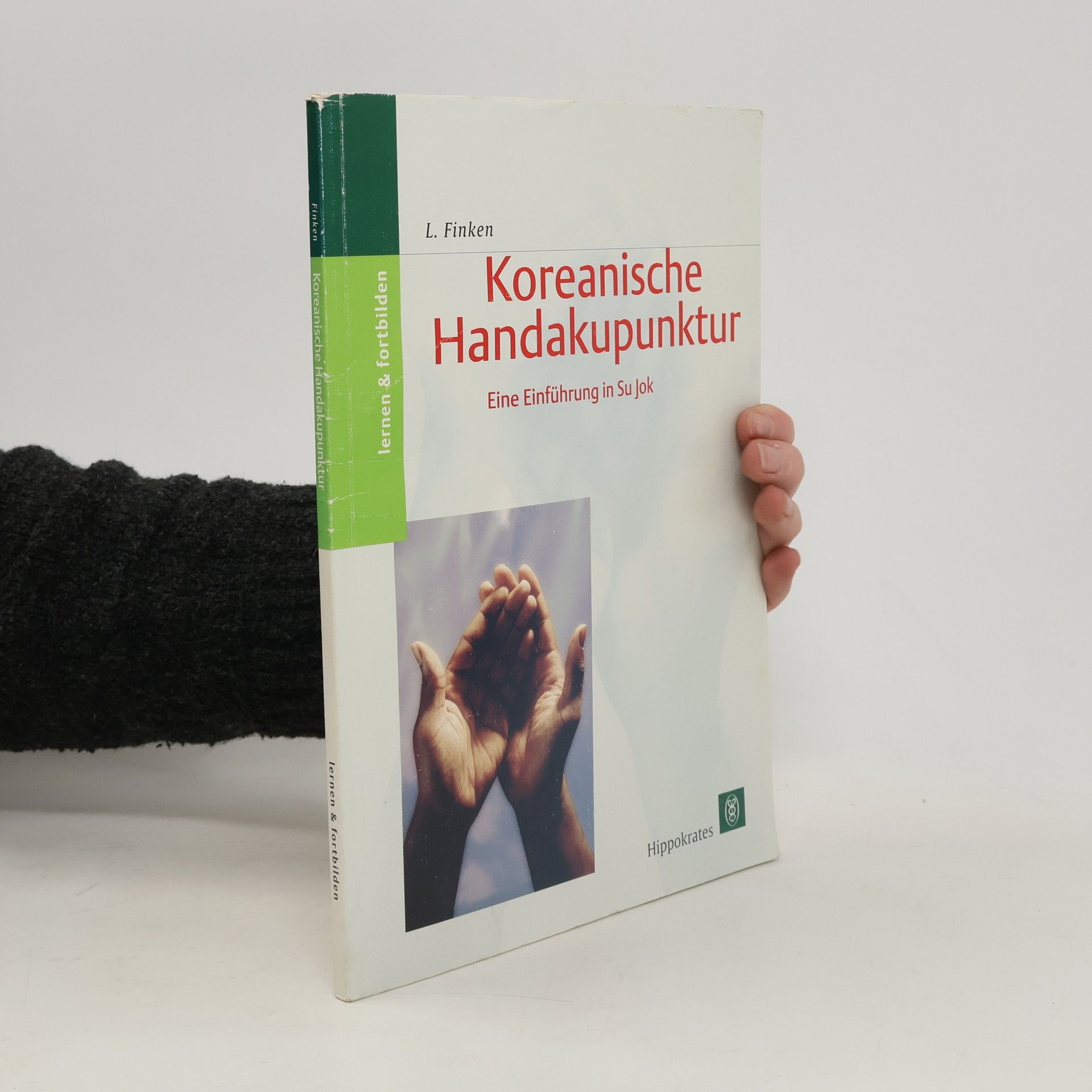 Larissa Finken Koreanische Handakupunktur