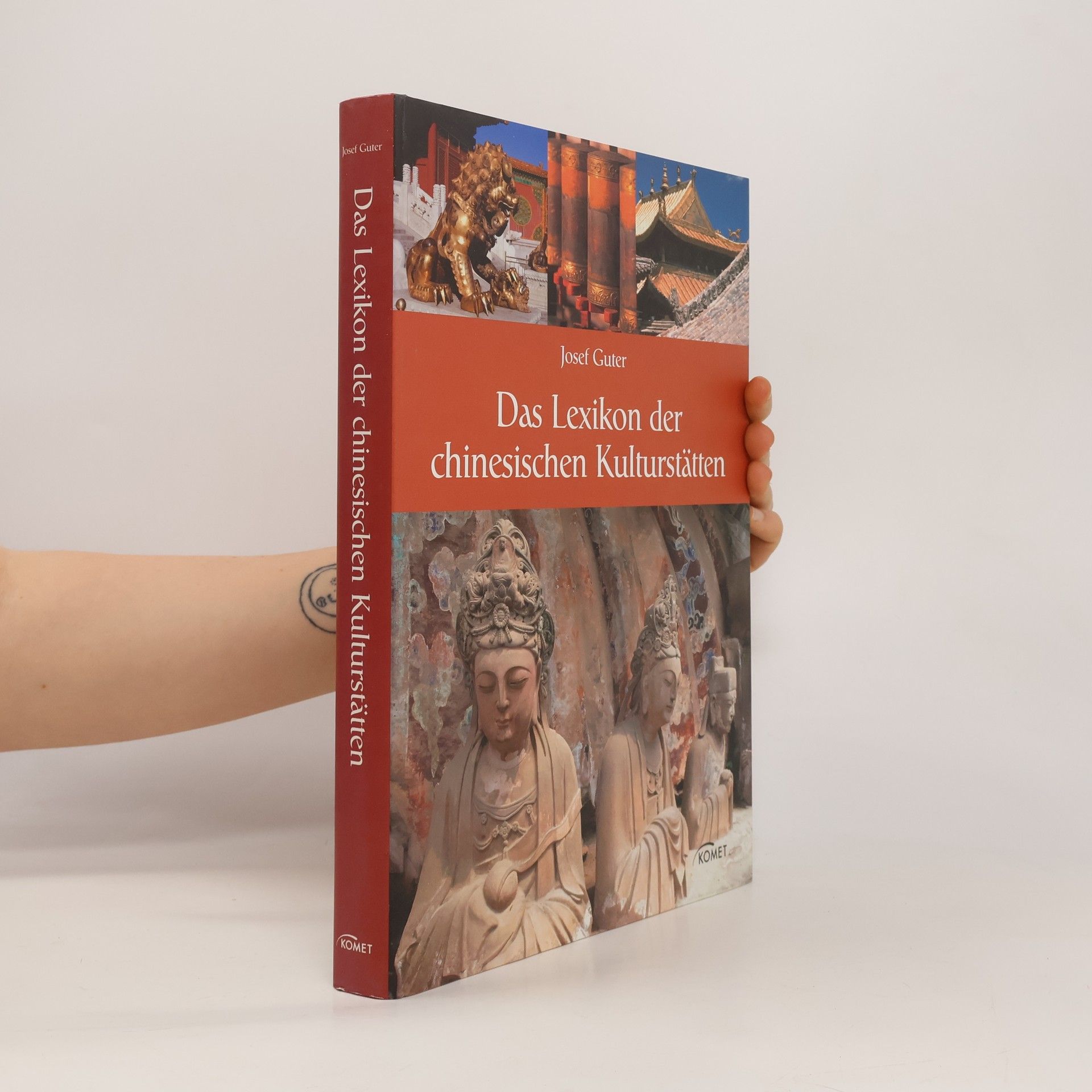 Josef Guter Das Lexikon der chinesischen Kulturstätten