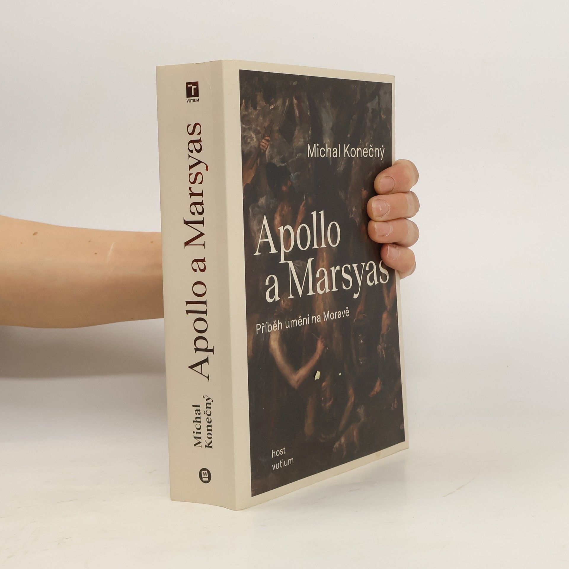 Michal Konečný Apollo a Marsyas : příběh umění na Moravě