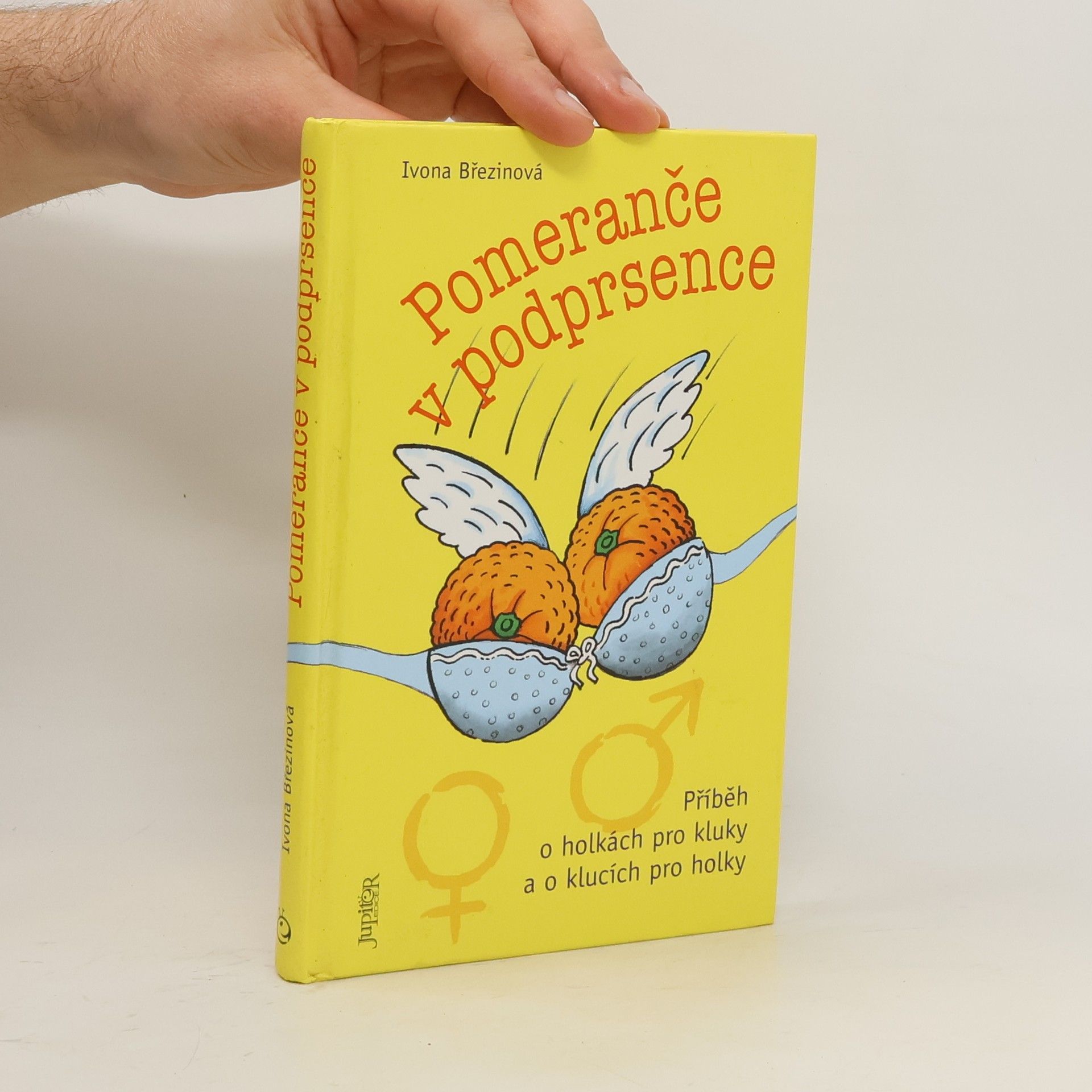 Ivona Březinová Pomeranče v podprsence